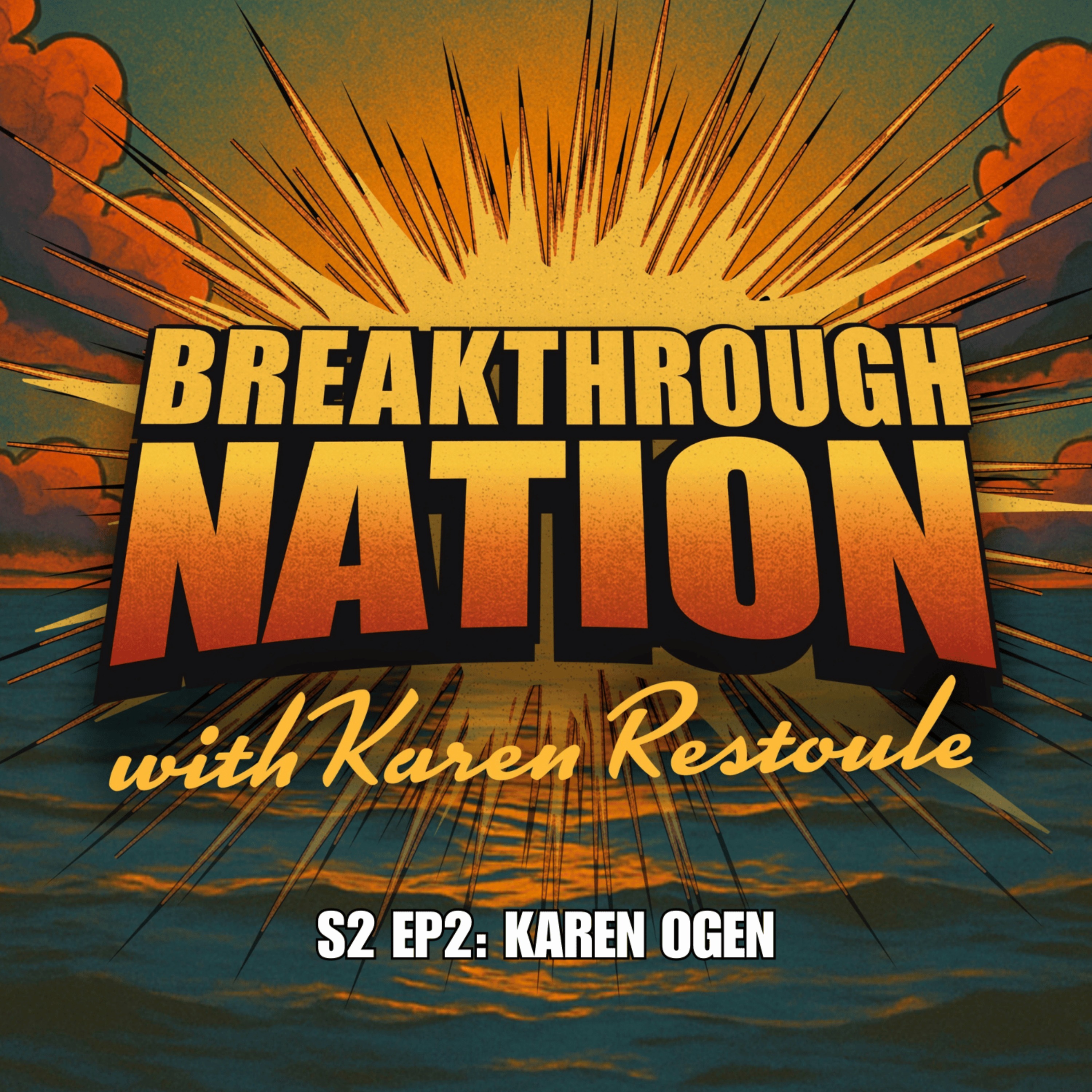 Breakthrough Nation With Karen Restoule
