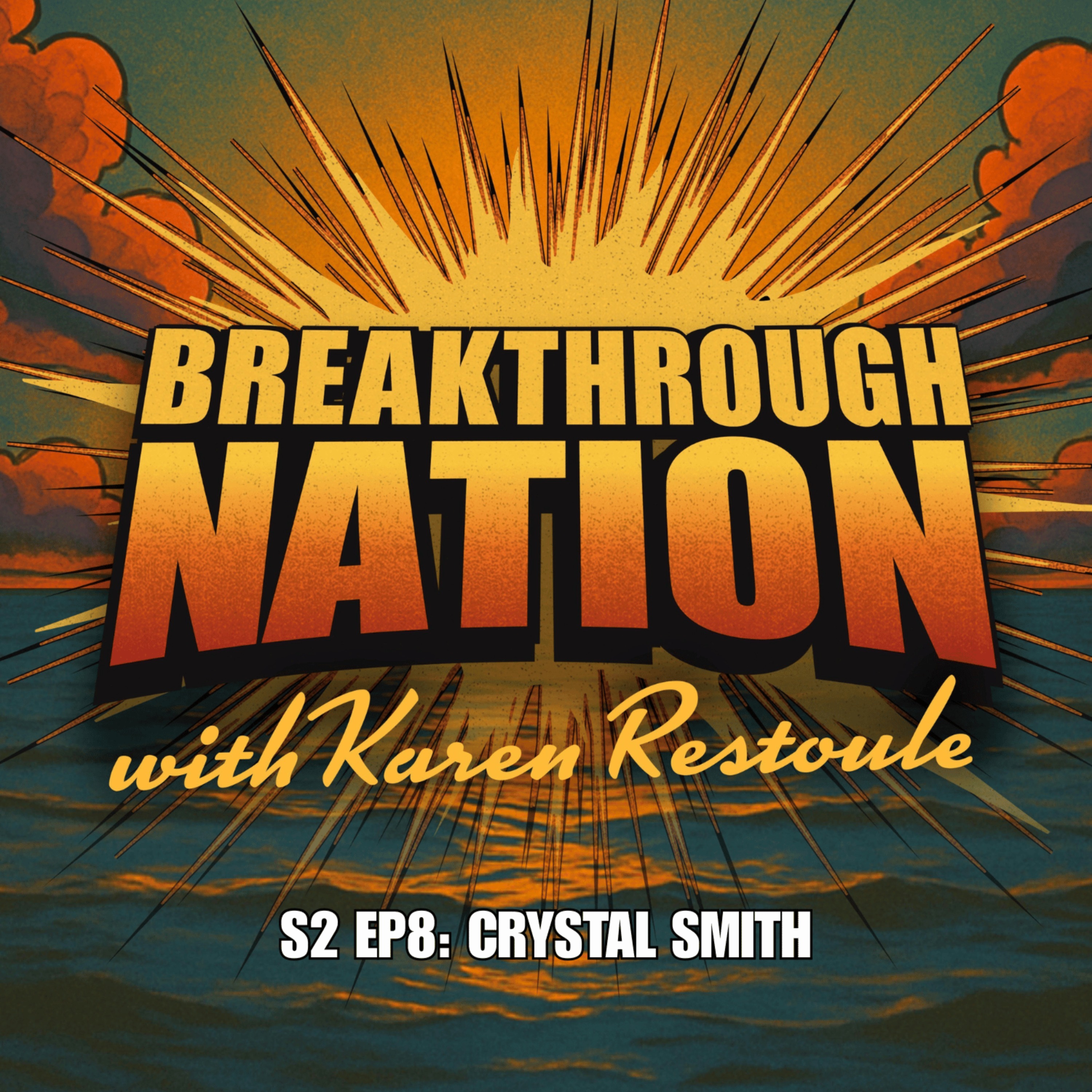 Breakthrough Nation With Karen Restoule