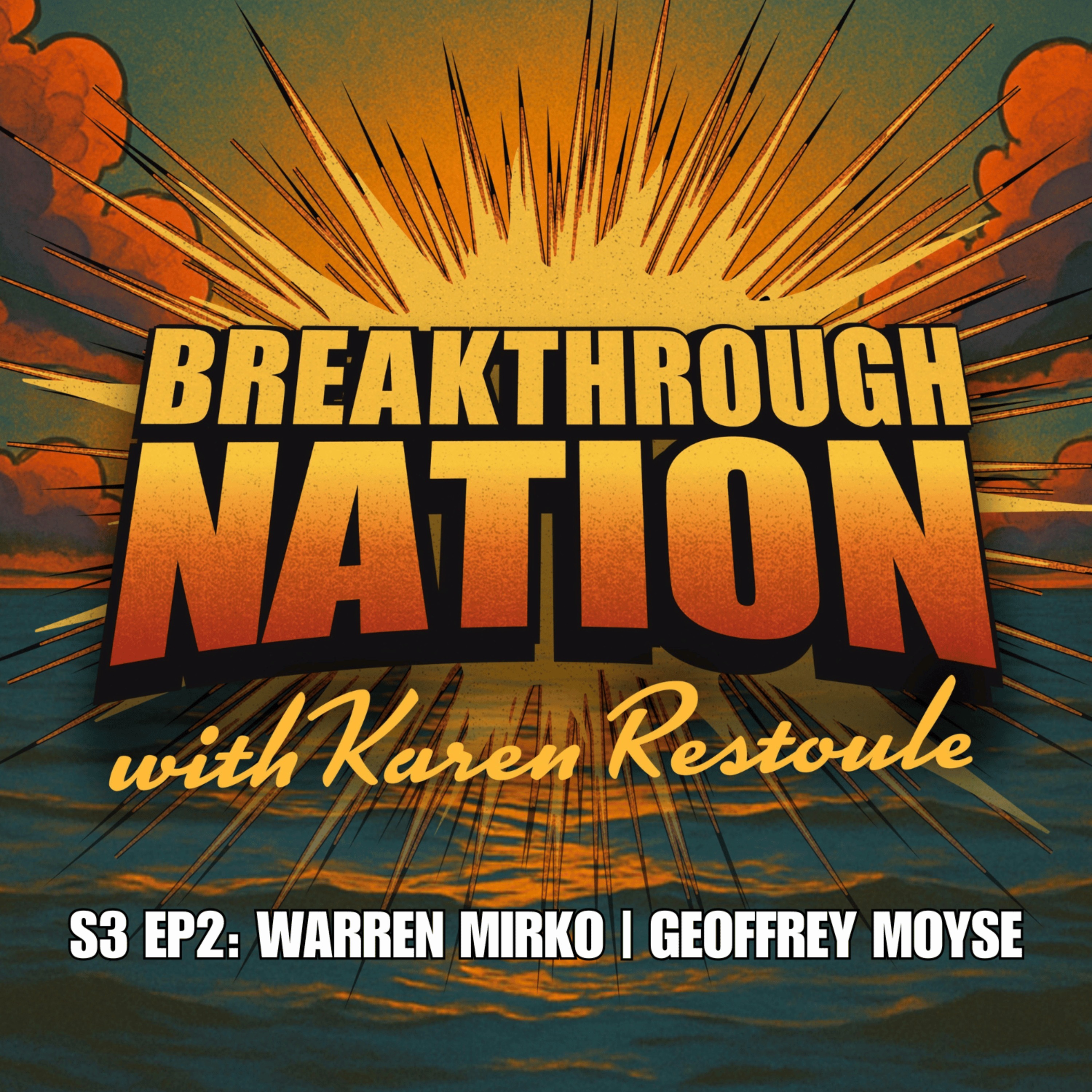 Breakthrough Nation With Karen Restoule