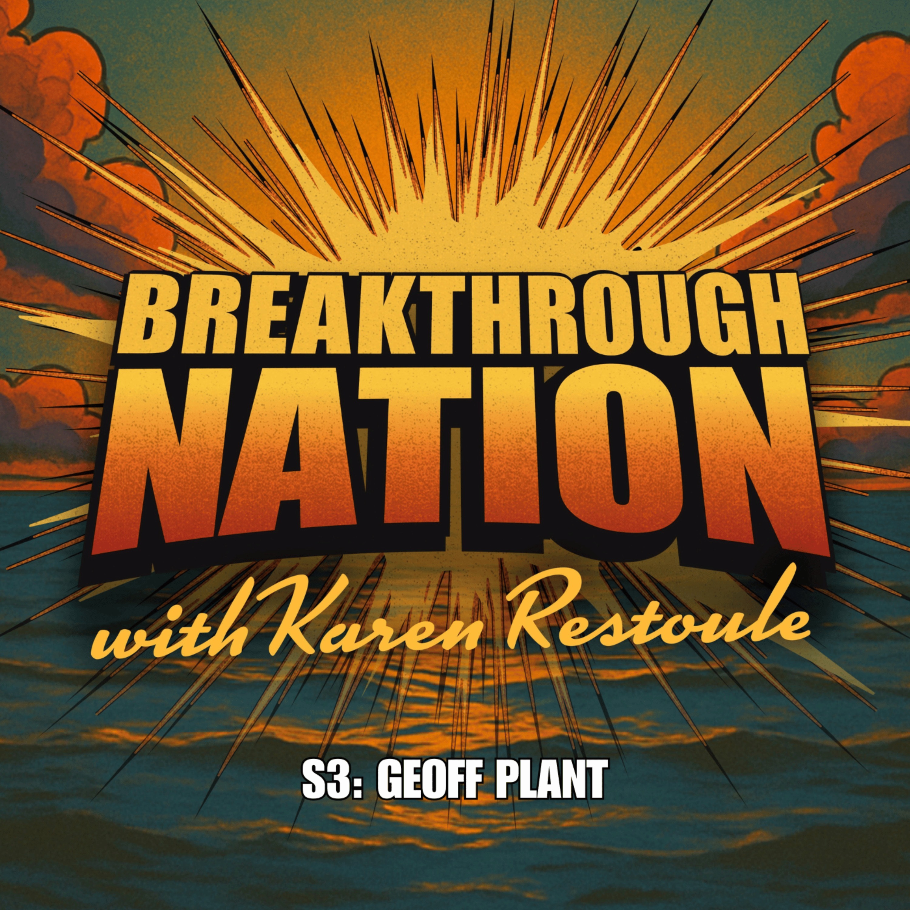 Breakthrough Nation With Karen Restoule