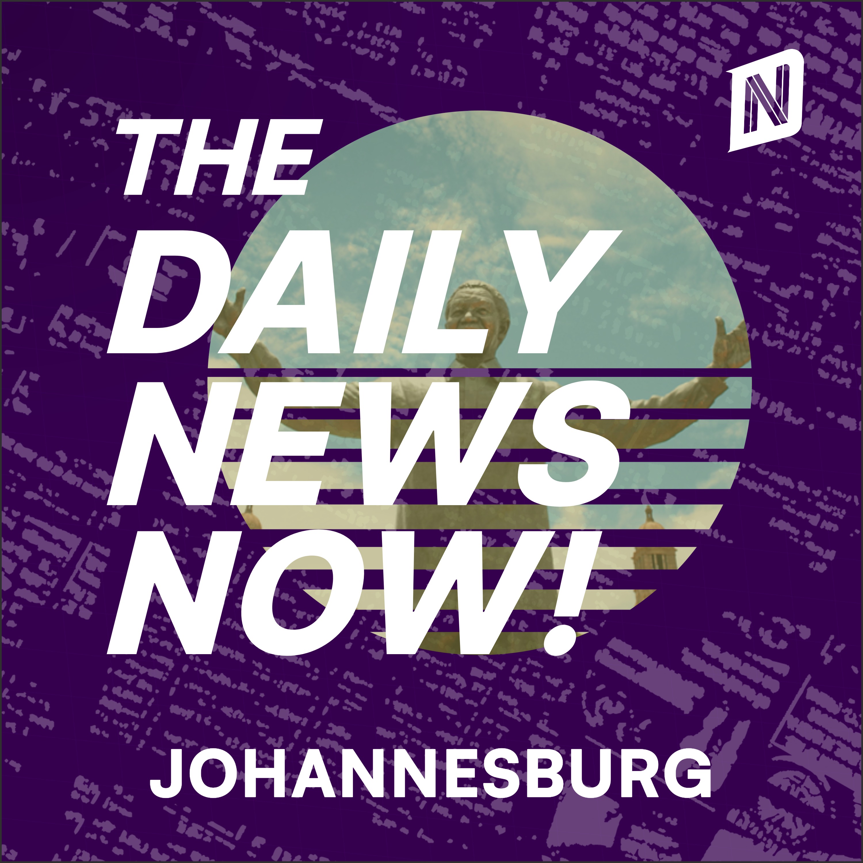 Johannesburg News Today | 2 Min News | The Daily News Now!