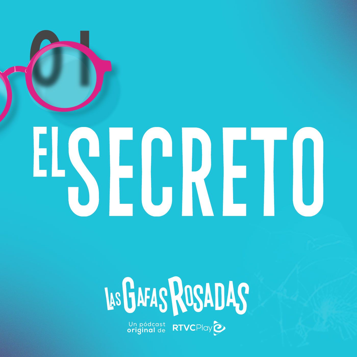 T3E1 - Las gafas rosadas: El secreto T3E1 - Las gafas rosadas: El secreto