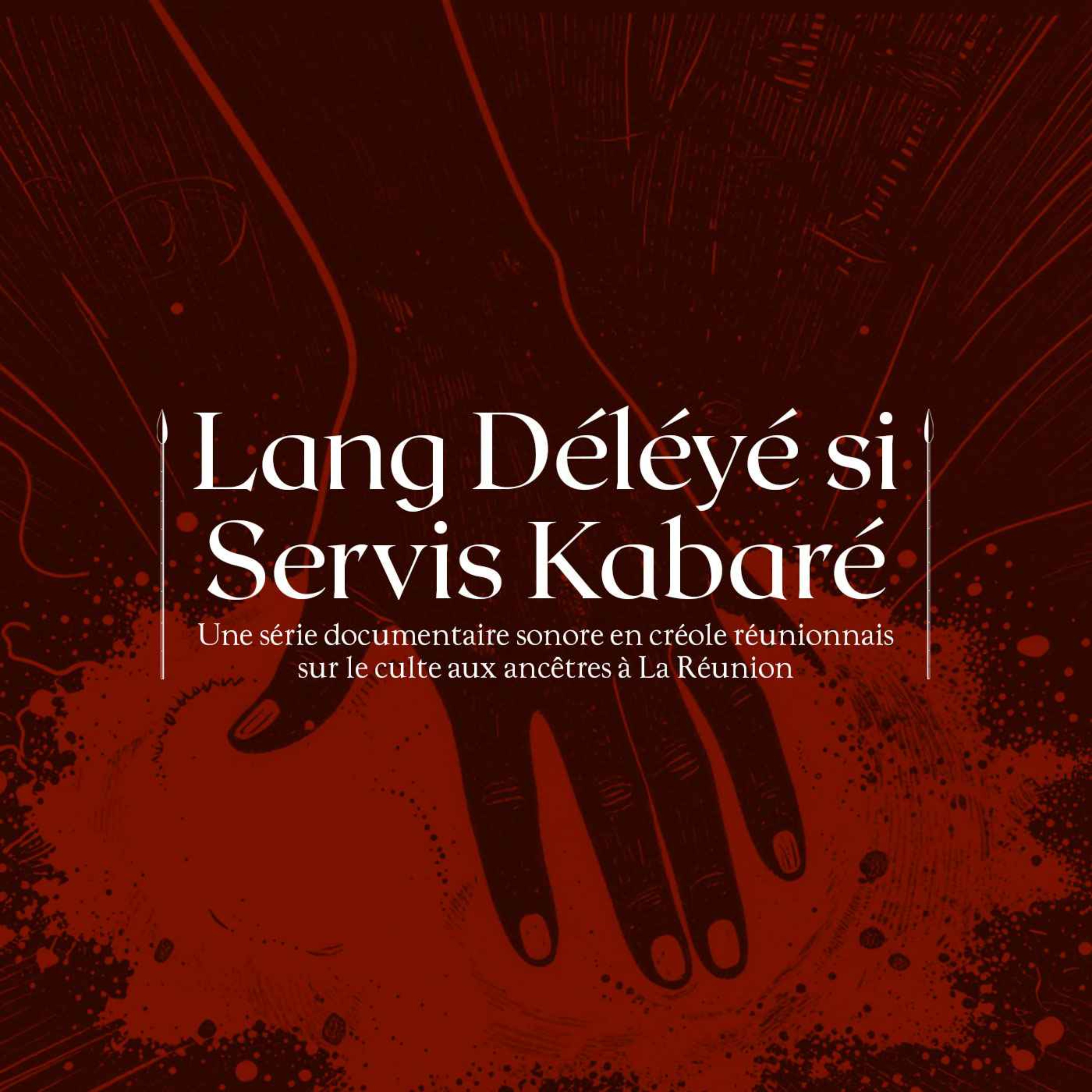 Lang Déléyé si Servis Kabaré