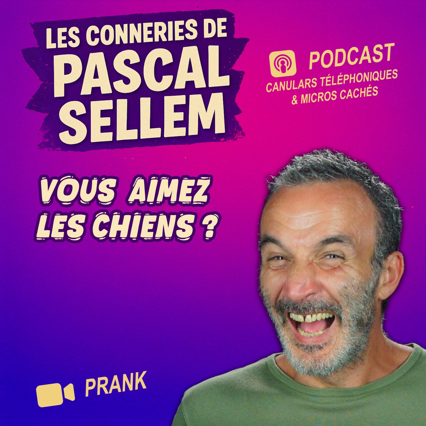 Pascal Sellem en podcast #humour Canular et Micro Caché