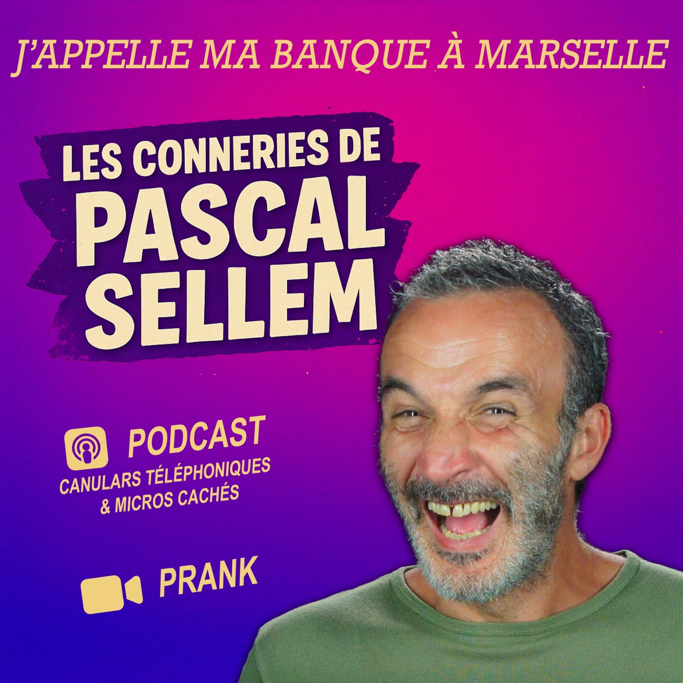 Pascal Sellem en podcast #humour Canular et Micro Caché