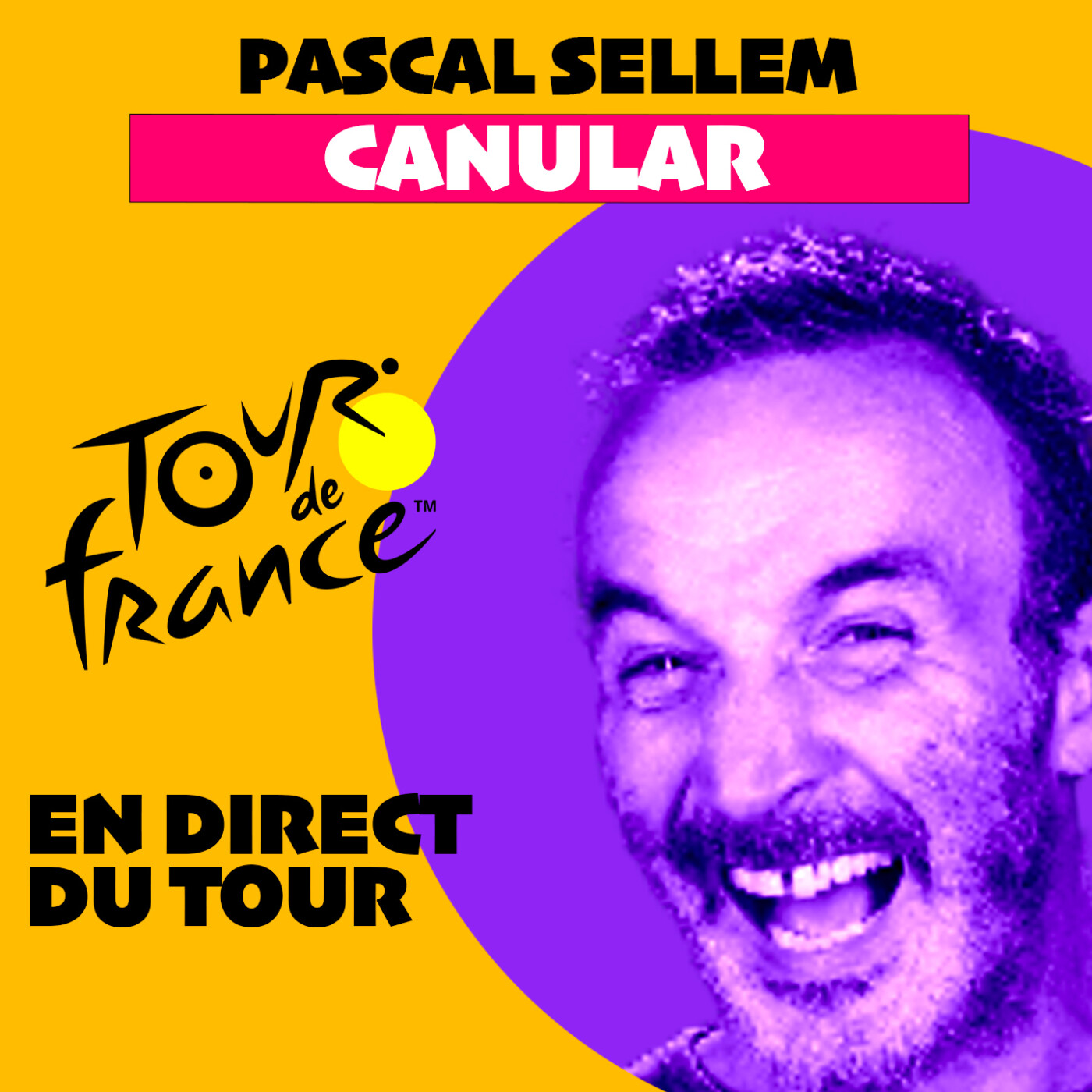 🚴‍♀️🚴‍♀️🚴‍♀️ 🤣🤣 Pascal Sellem en direct du Tour de France 🔴 Canular Pascal Sellem 🔴 PODCAST