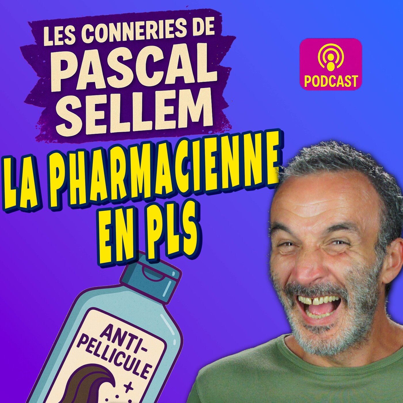 Pascal Sellem en podcast #humour Canular et Micro Caché