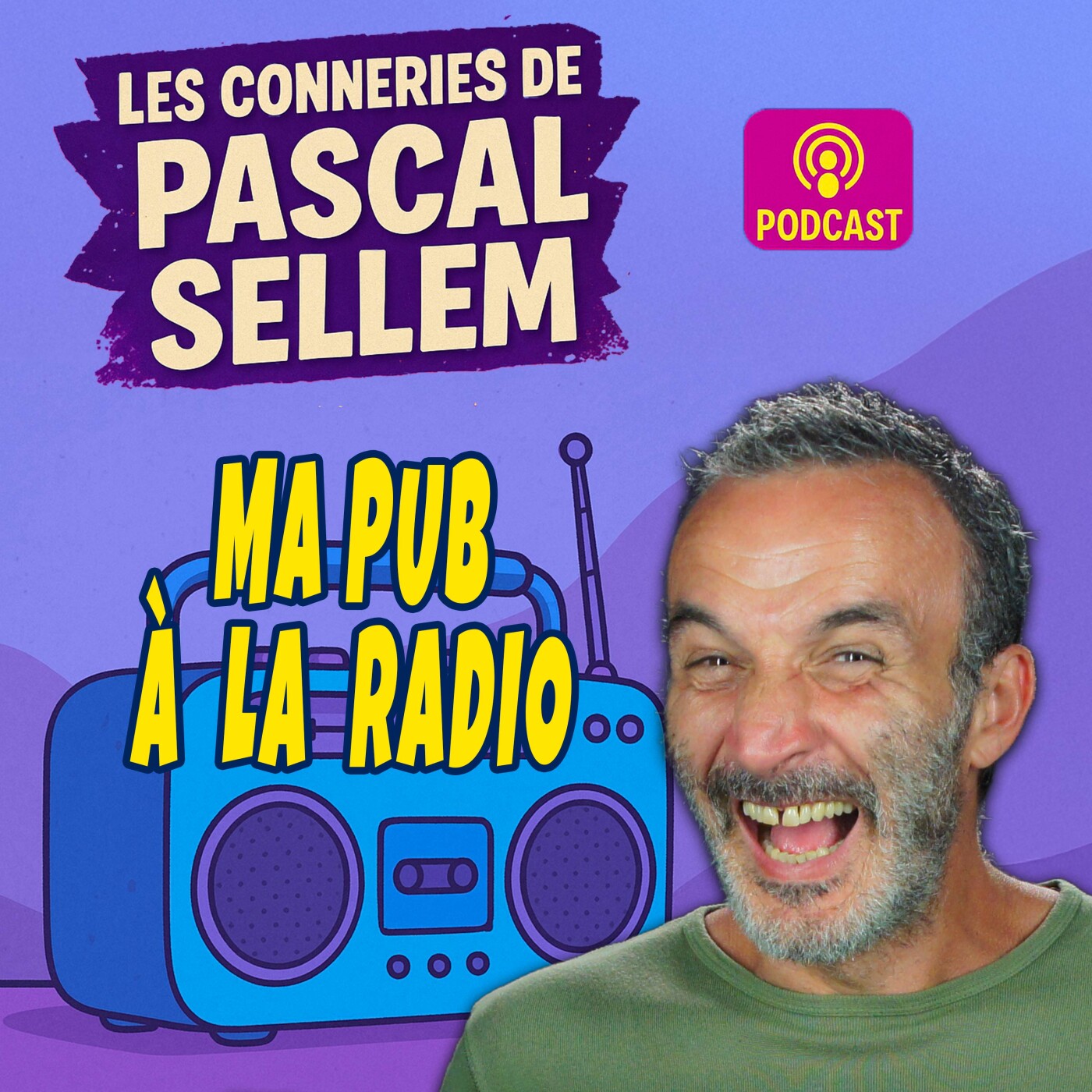 Pascal Sellem en podcast #humour Canular et Micro Caché