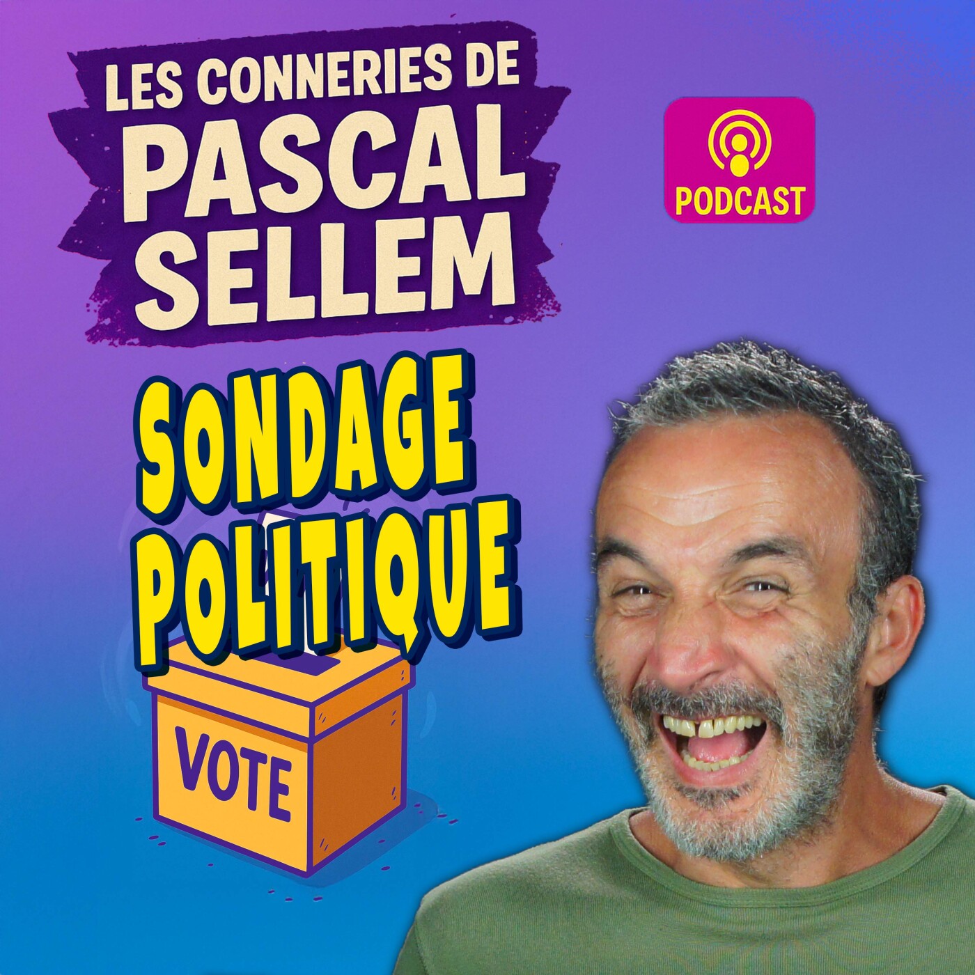 Pascal Sellem en podcast #humour Canular et Micro Caché