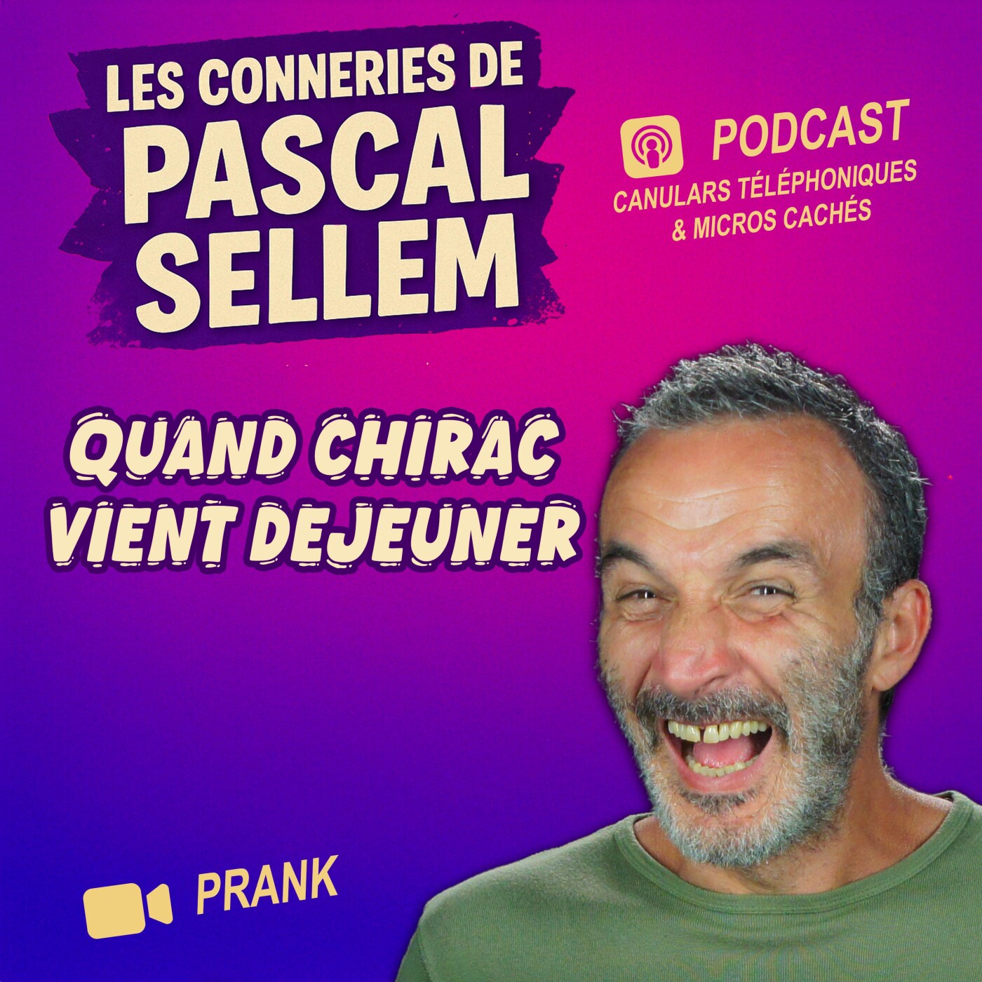 Pascal Sellem en podcast #humour Canular et Micro Caché