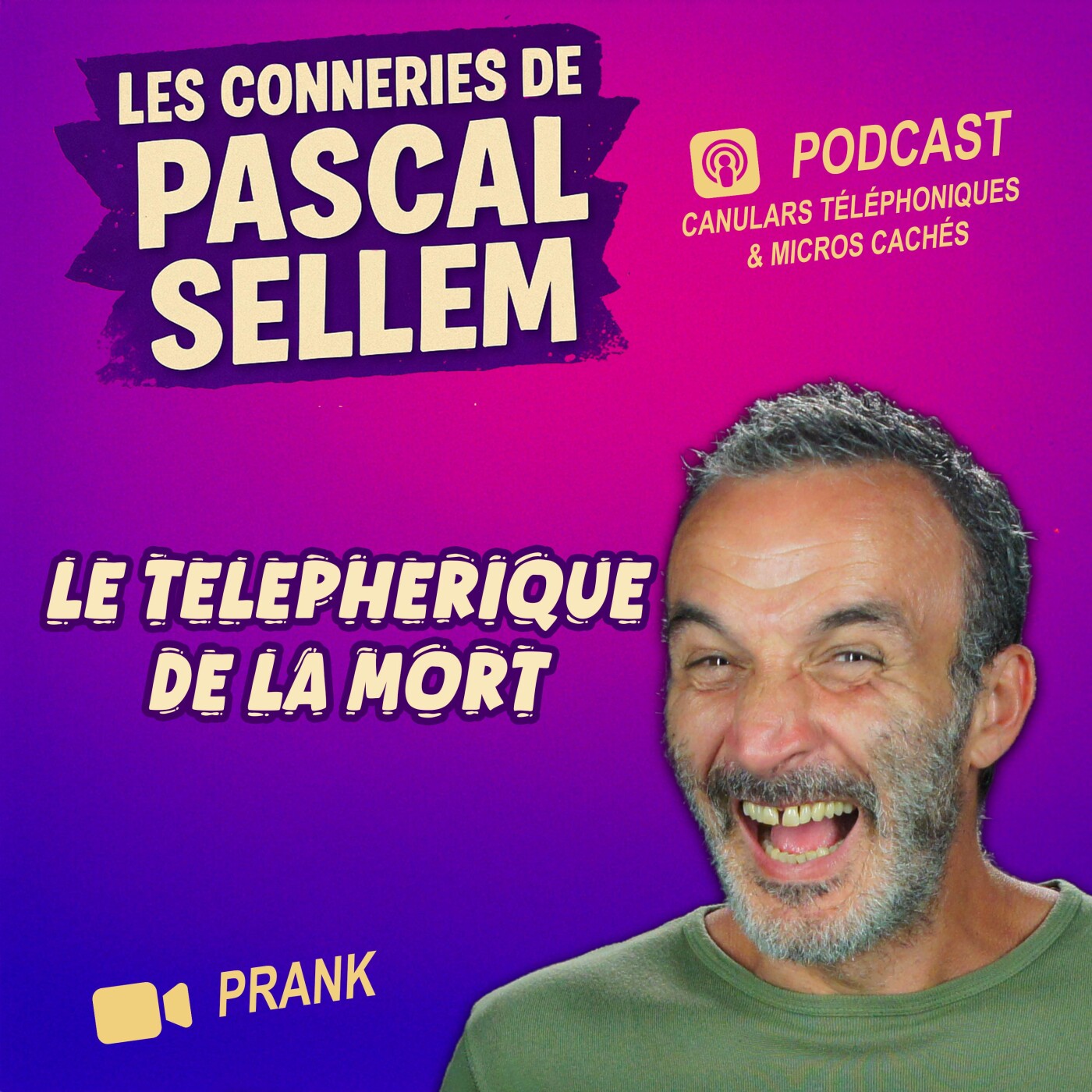 Pascal Sellem en podcast #humour Canular et Micro Caché