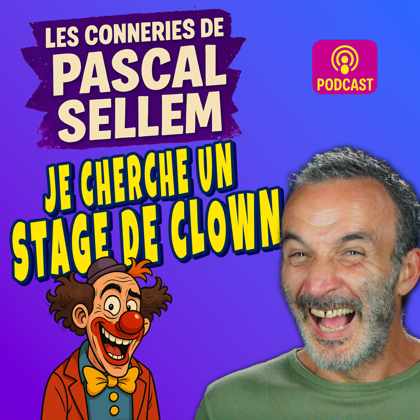 🤡 Je recherche un stage de clown 🔴 Canular Pascal Sellem