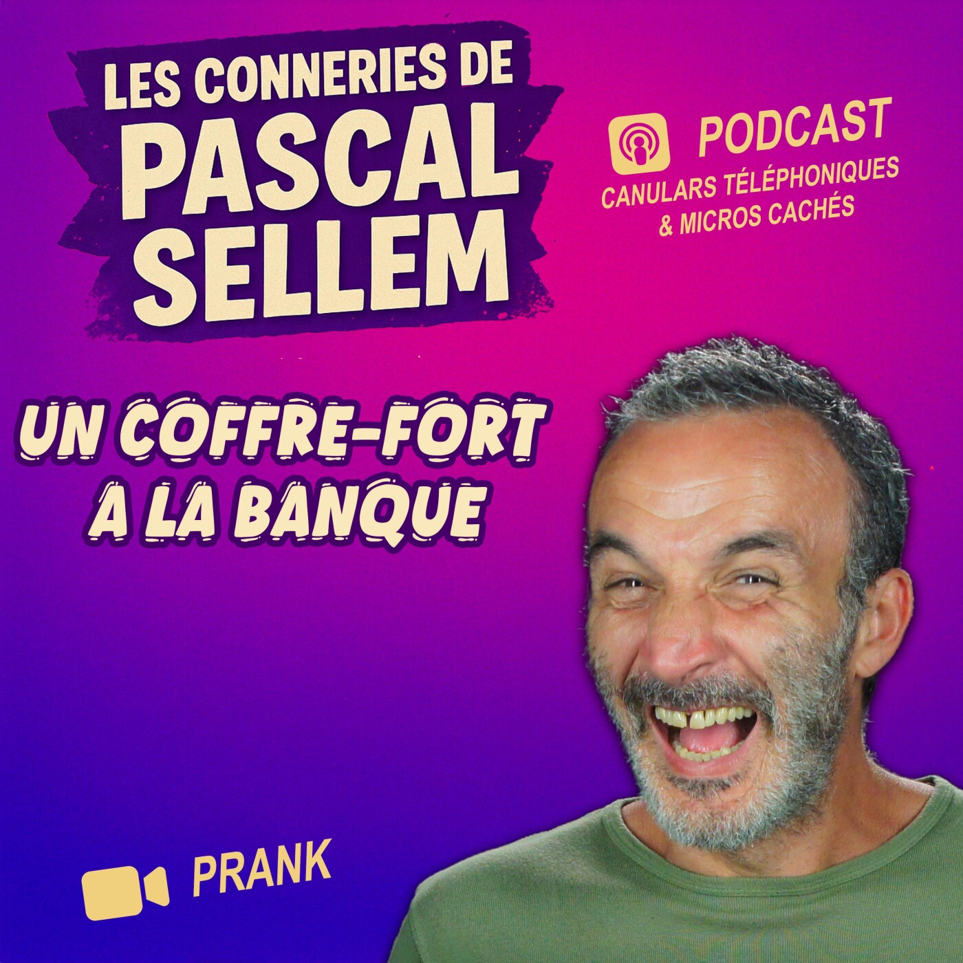 Pascal Sellem en podcast #humour Canular et Micro Caché