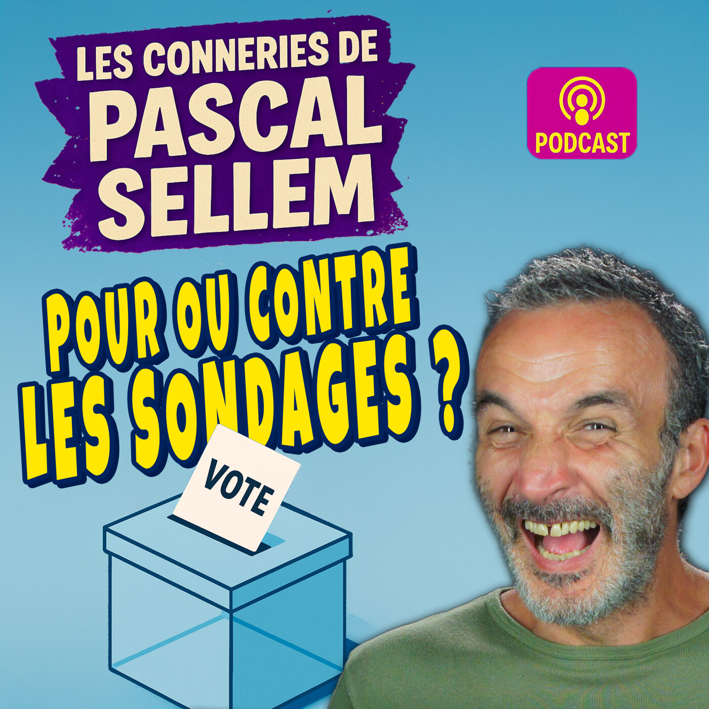 Sondage politique : gauche, droite, pour, contre, impôts ...  ? ★ Canular Pascal Sellem