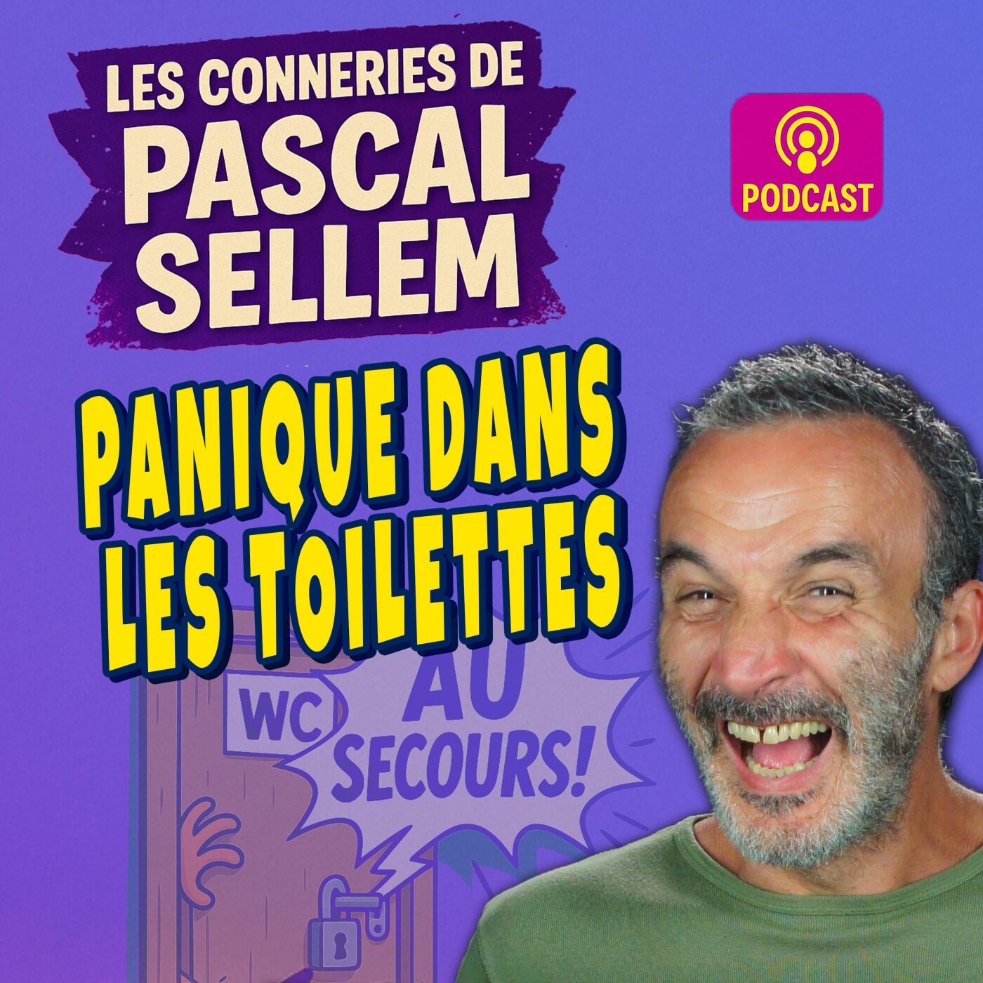 Pascal Sellem en podcast #humour Canular et Micro Caché
