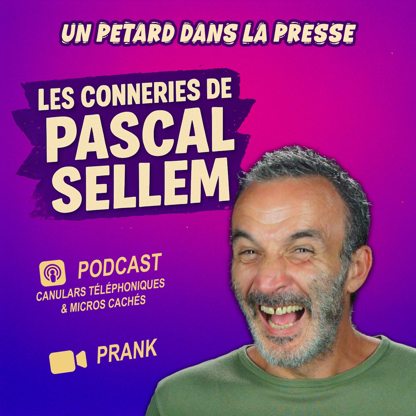 Pascal Sellem en podcast #humour Canular et Micro Caché