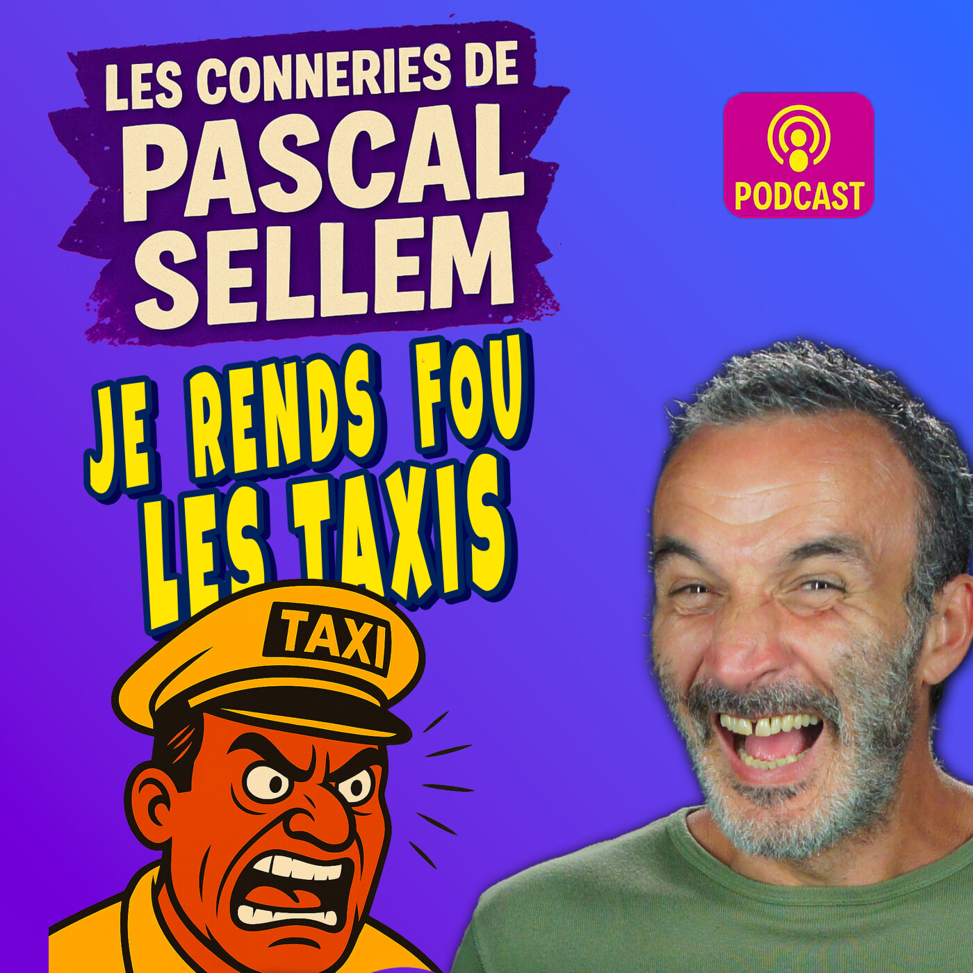 Je rends fou les taxis ★ Canular Pascal Sellem