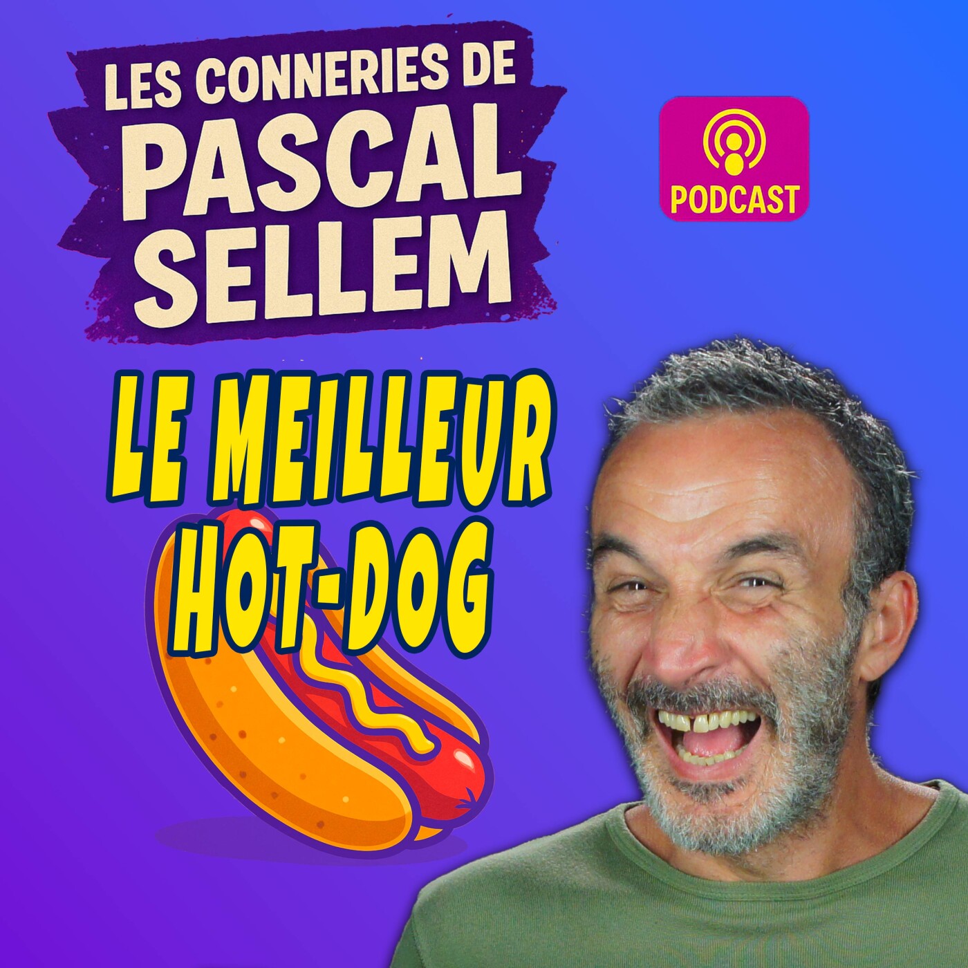 Pascal Sellem en podcast #humour Canular et Micro Caché