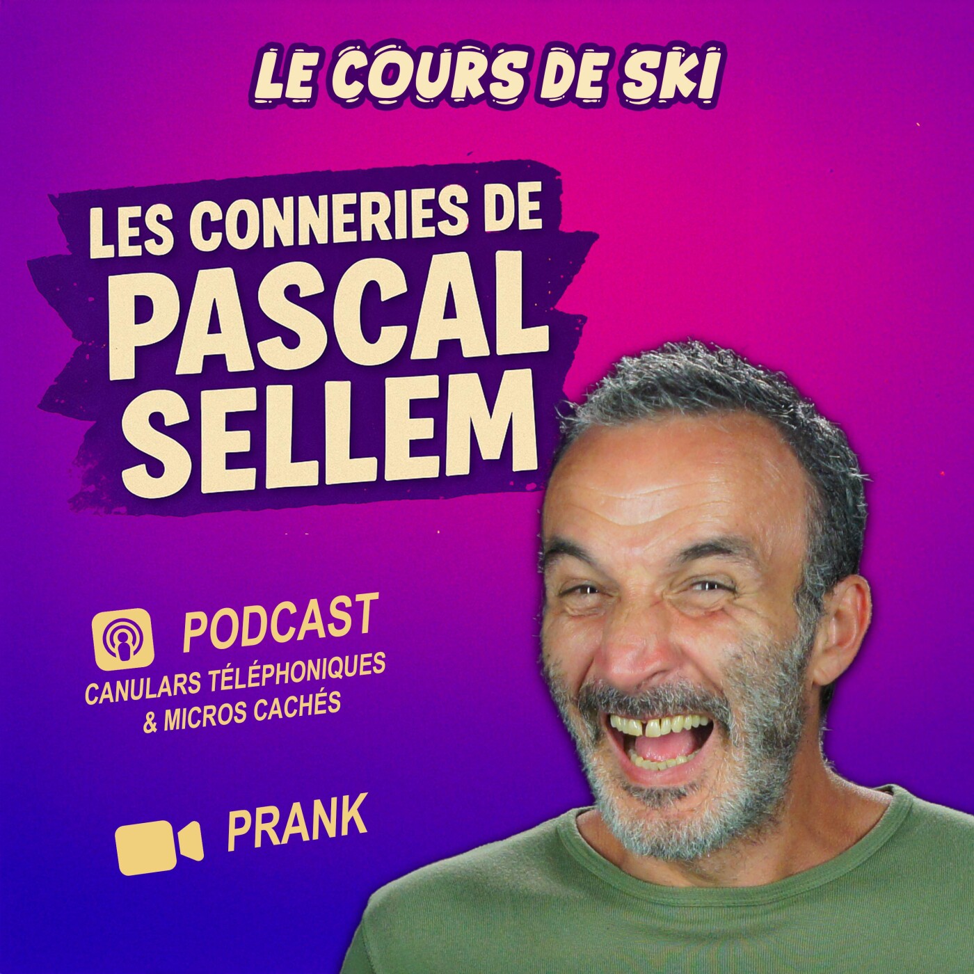 Pascal Sellem en podcast #humour Canular et Micro Caché