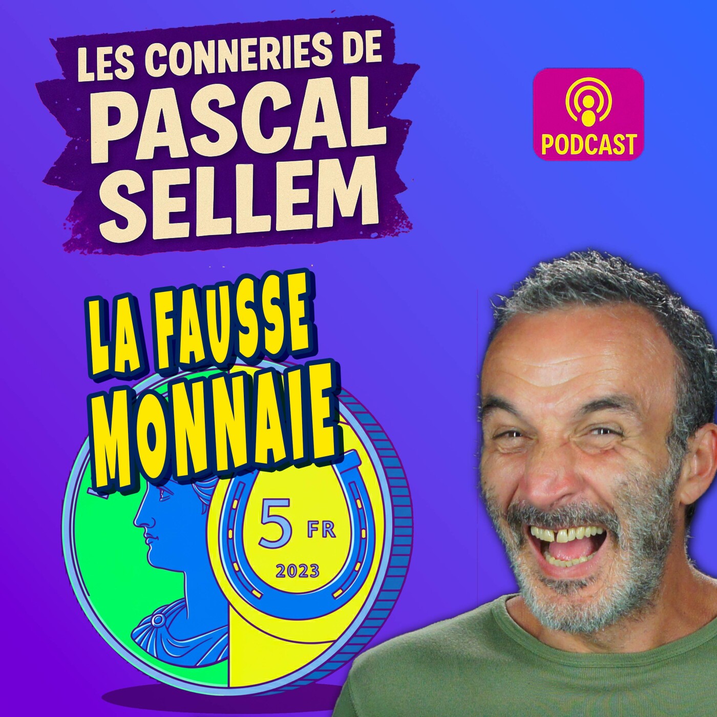 Pascal Sellem en podcast #humour Canular et Micro Caché