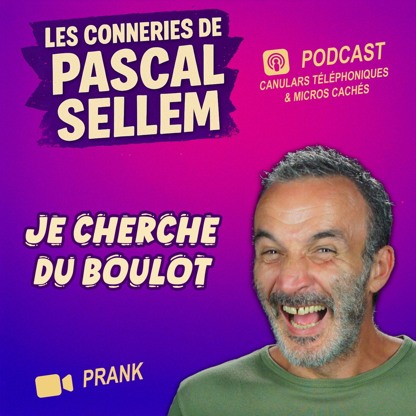 Pascal Sellem en podcast #humour Canular et Micro Caché
