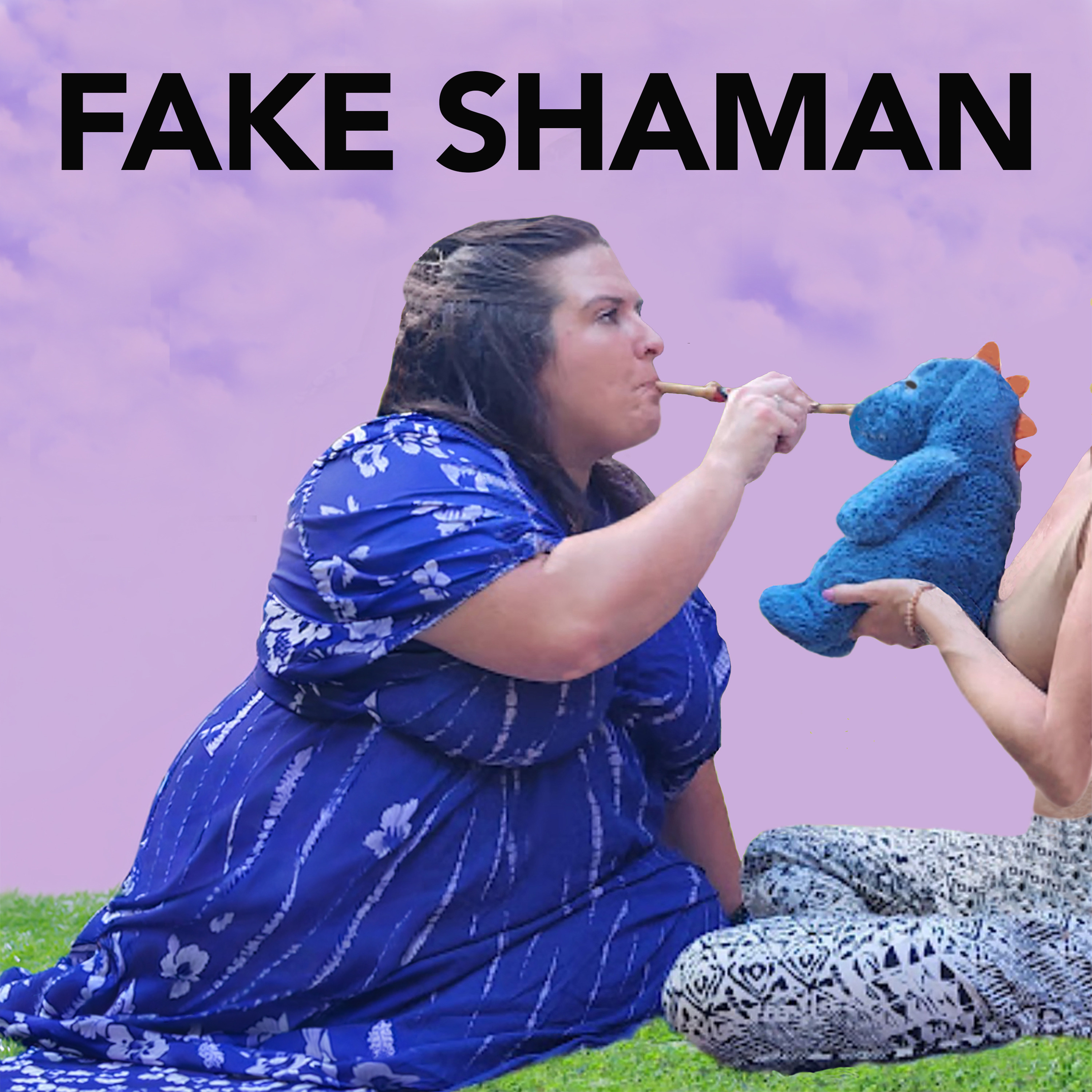 Fake Shaman