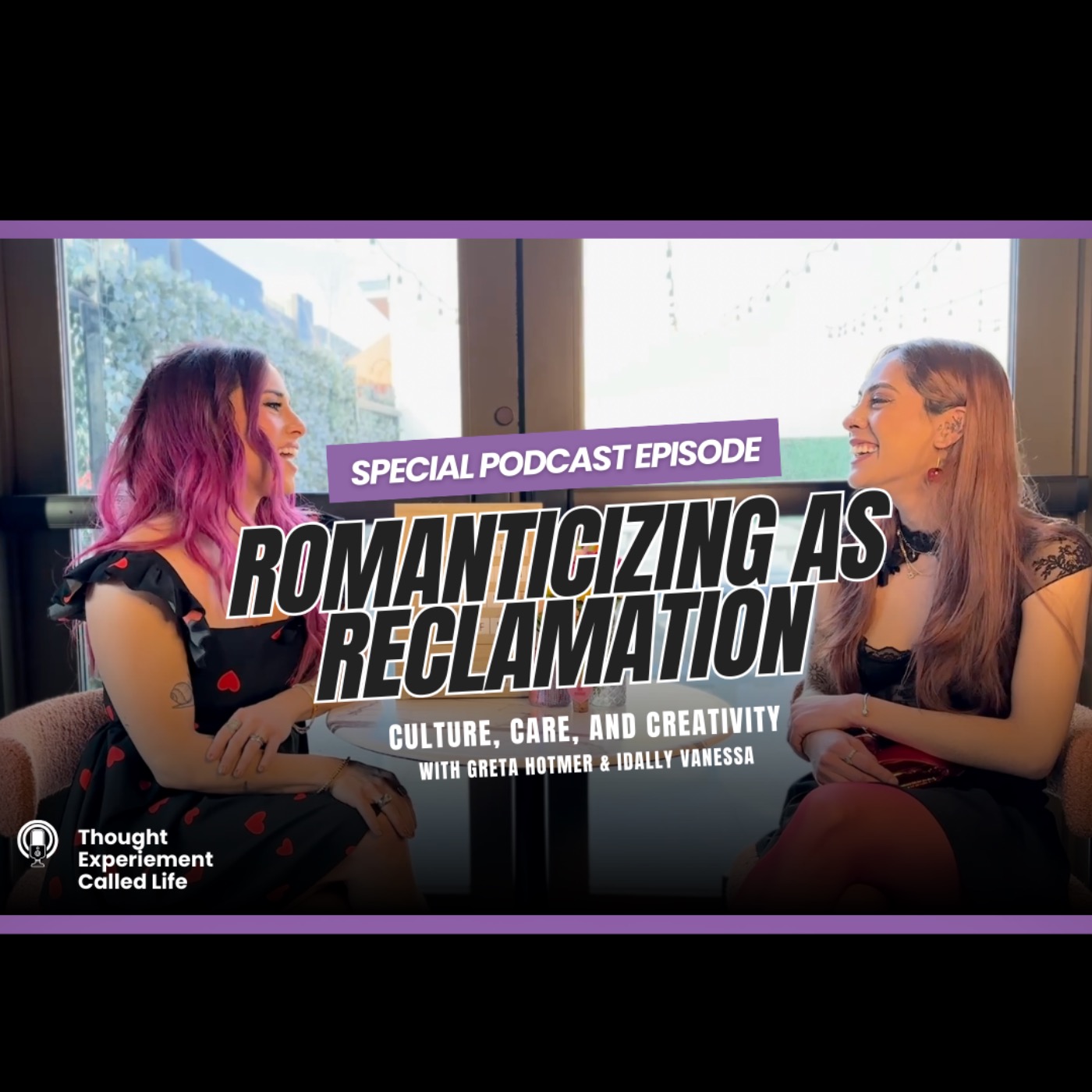 Romanticizing as Reclamation: Culture, Care, and Creativity with Idally Vanessa episode artwork