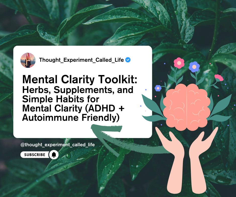 Mental Clarity Toolkit Herbs, Supplements, and Simple Habits for Mental Clarity (ADHD + Autoimmune Friendly) episode artwork
