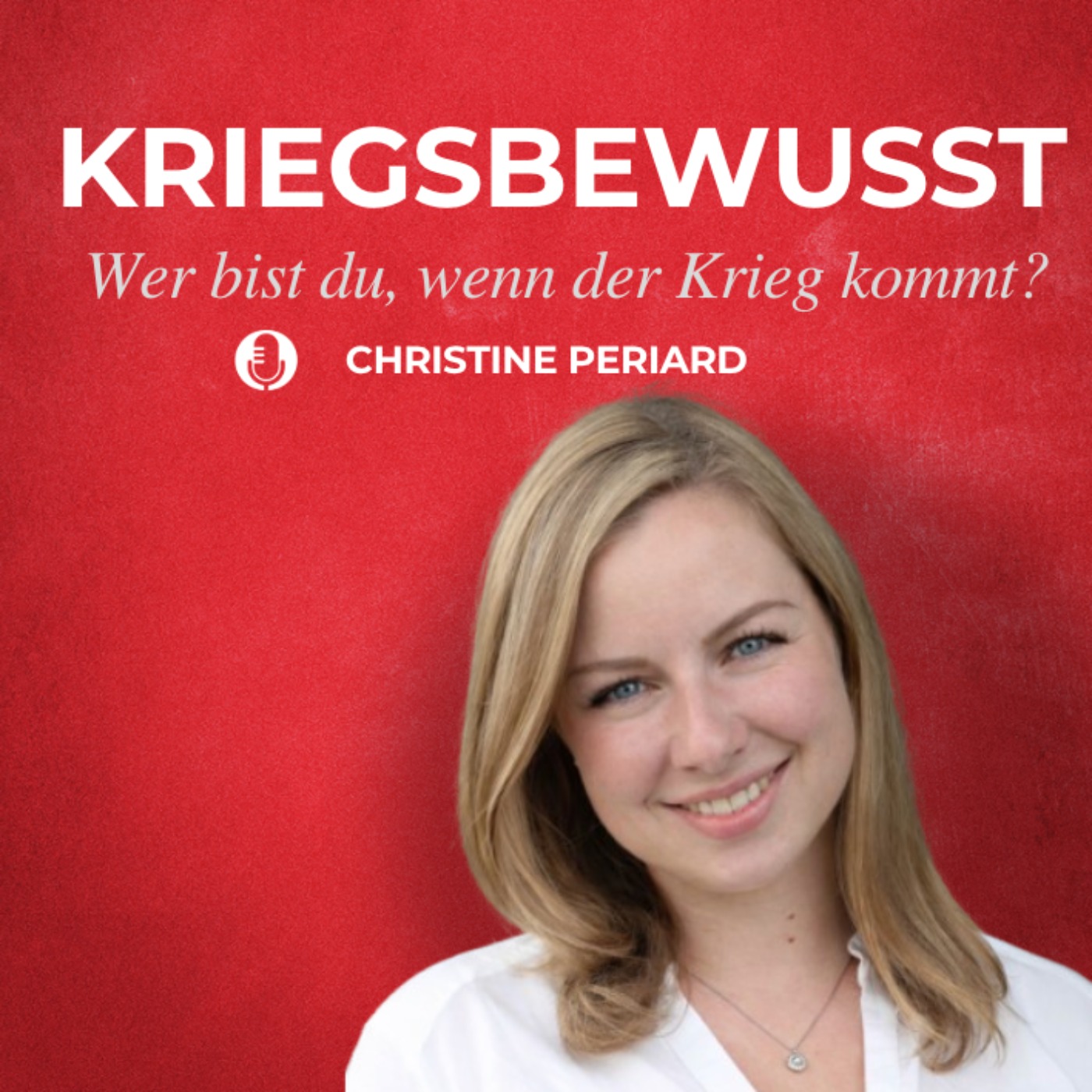 Wer bist du, wenn der Krieg kommt? - Christine Periard, Referentin DLRG episode artwork