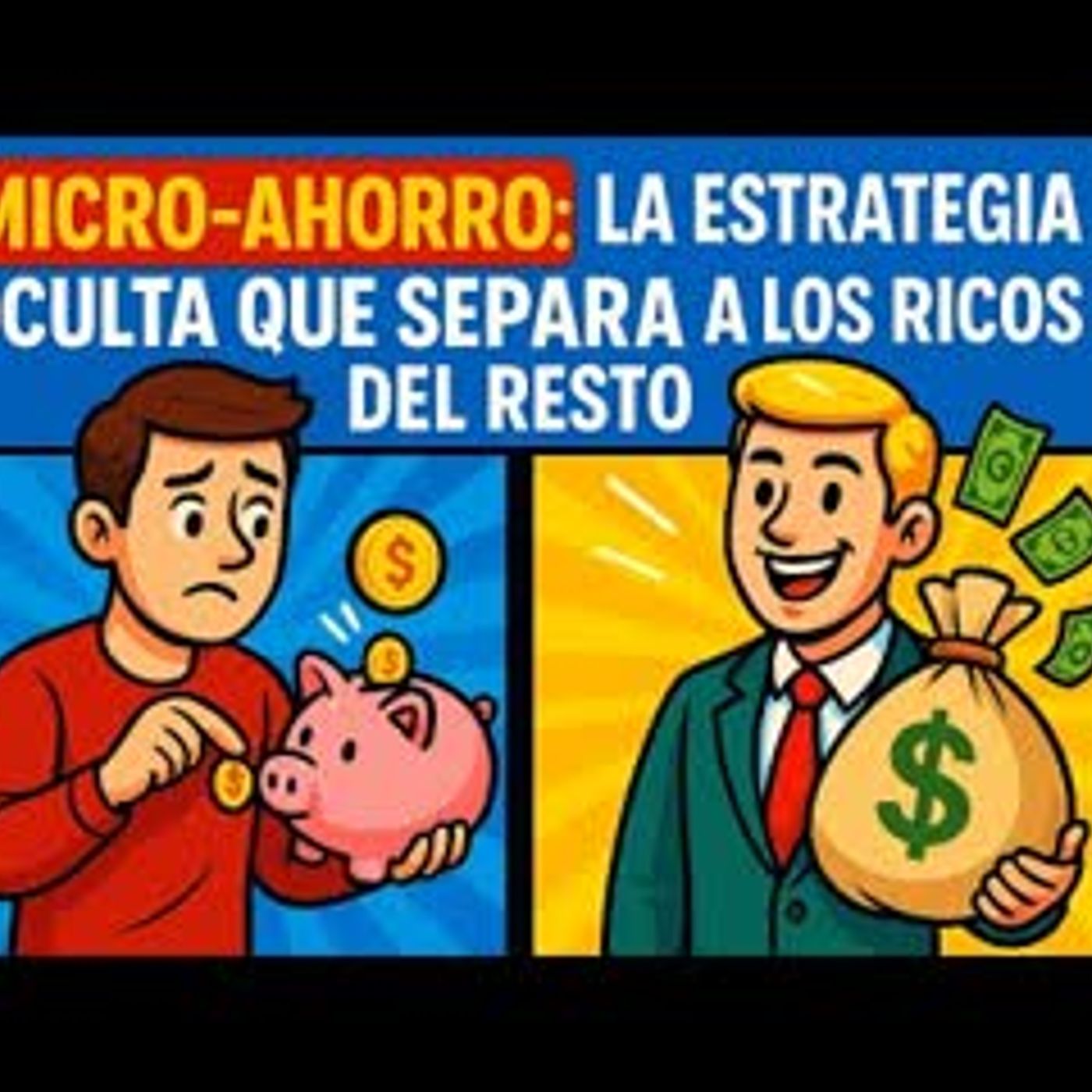 Micro-ahorro la estrategia oculta que separa a los ricos del resto