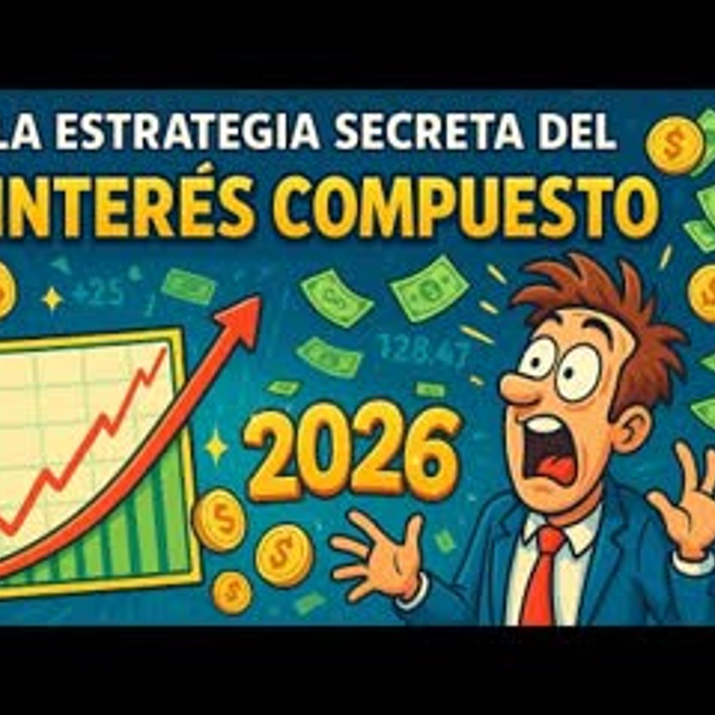 La Estrategia Secreta del INTERÉS COMPUESTO para MULTIPLICAR tu DINERO