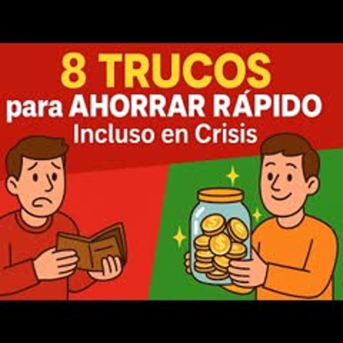 8 trucos para ahorrar rápido incluso en crisis