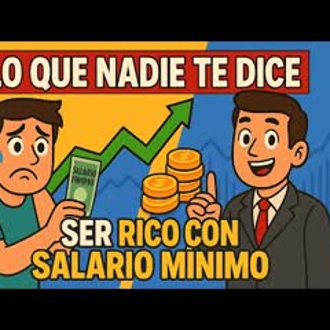 Lo que NADIE te dice cómo ser rico con un salario mínimo 💸