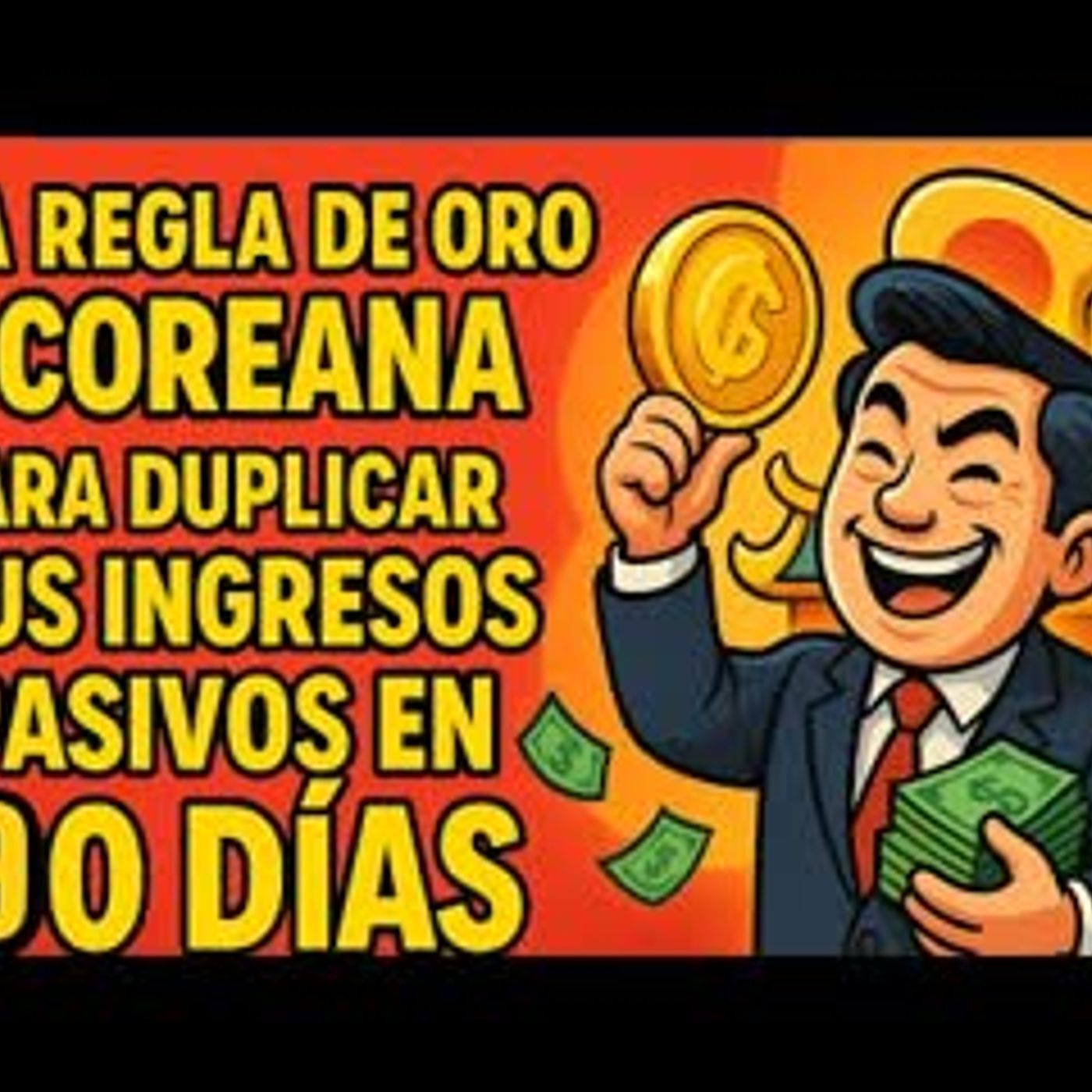 La regla de oro coreana para duplicar tus ingresos pasivos en 90 días