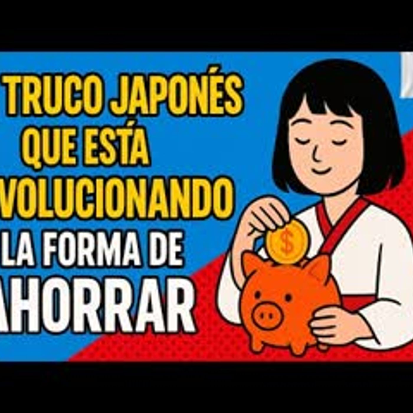 🧠 El truco japonés que está revolucionando la forma de ahorrar