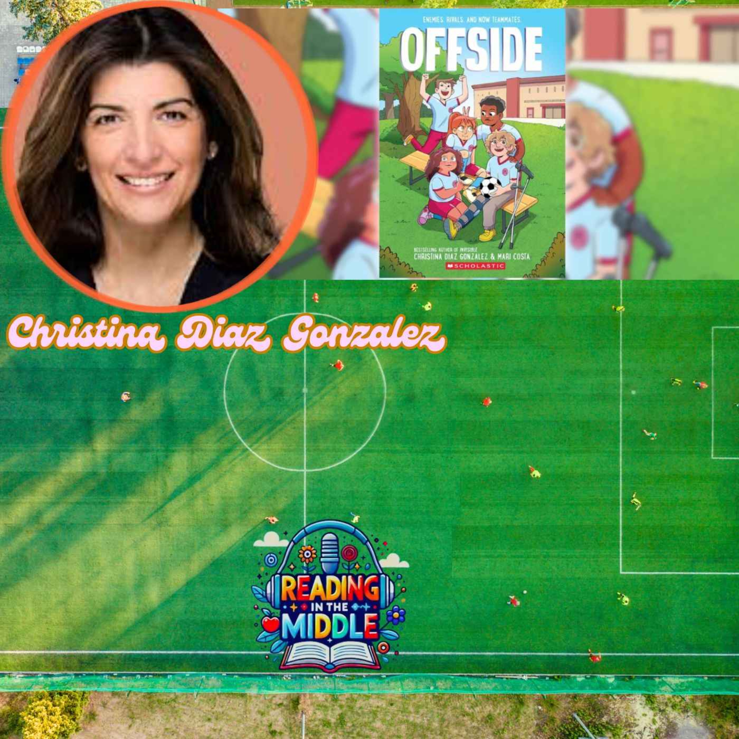 Christina Diaz Gonzalez on Offside: Soccer, Friendship, and Gender Equity episode artwork