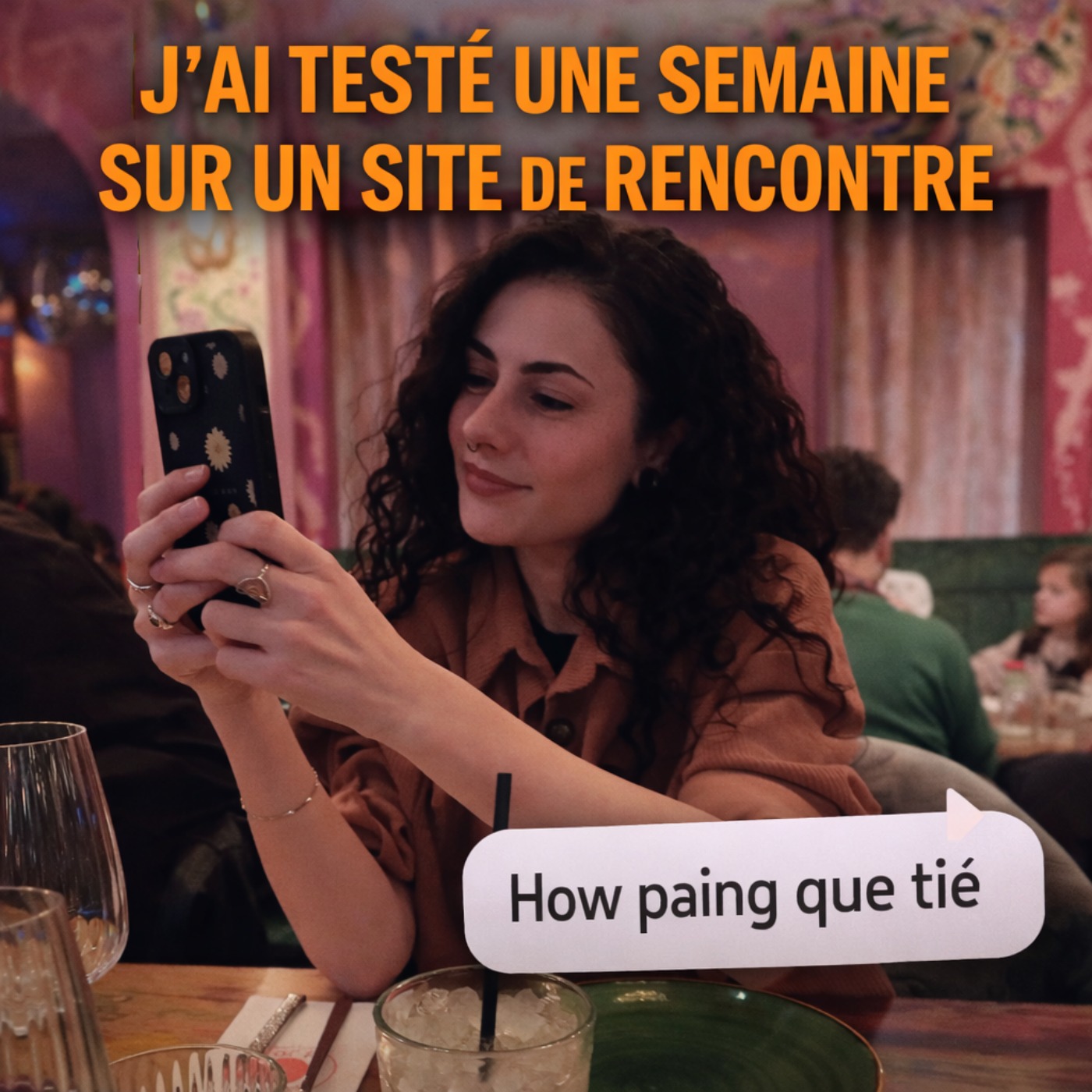 HORS SERIE - J'ai testé 1 semaine sur un site de rencontre !  episode artwork