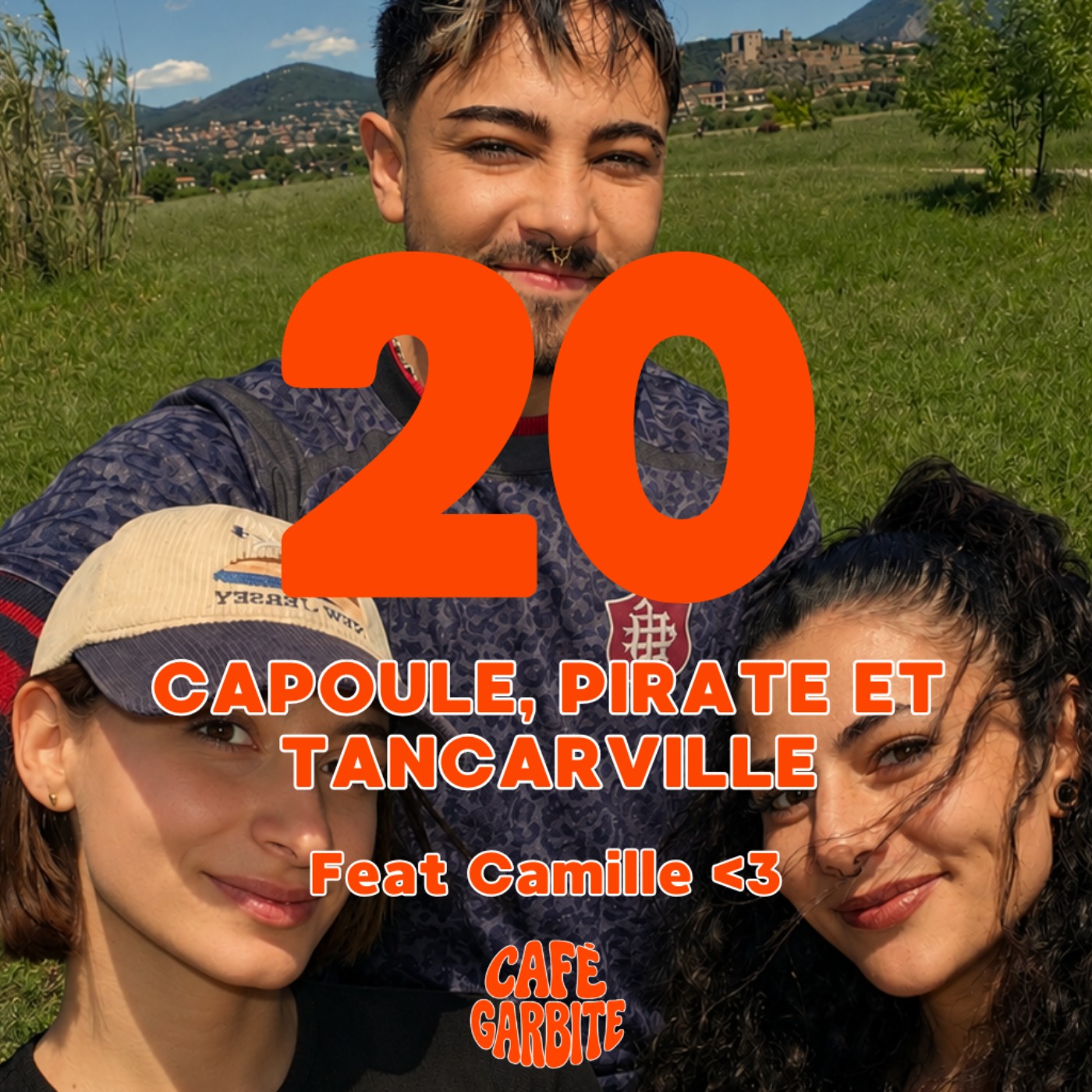 Capoule, Pirate et Tancarville Feat Camille episode artwork