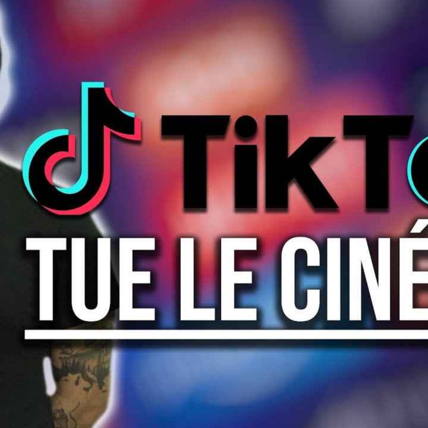 TIKTOK TUE LE CINÉMA ! (et c'est votre faute)