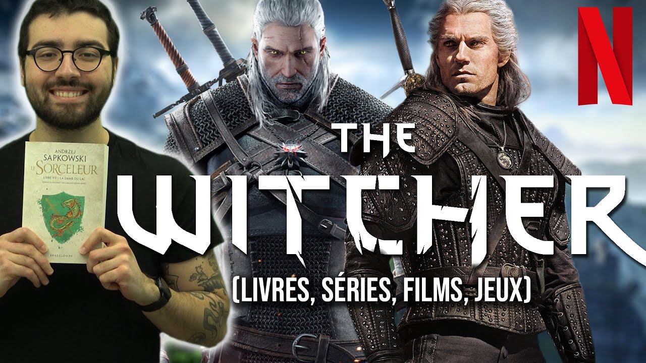 VOICI COMMENT DÉCOUVRIR THE WITCHER ! (Livres, Séries, Films, Jeux)