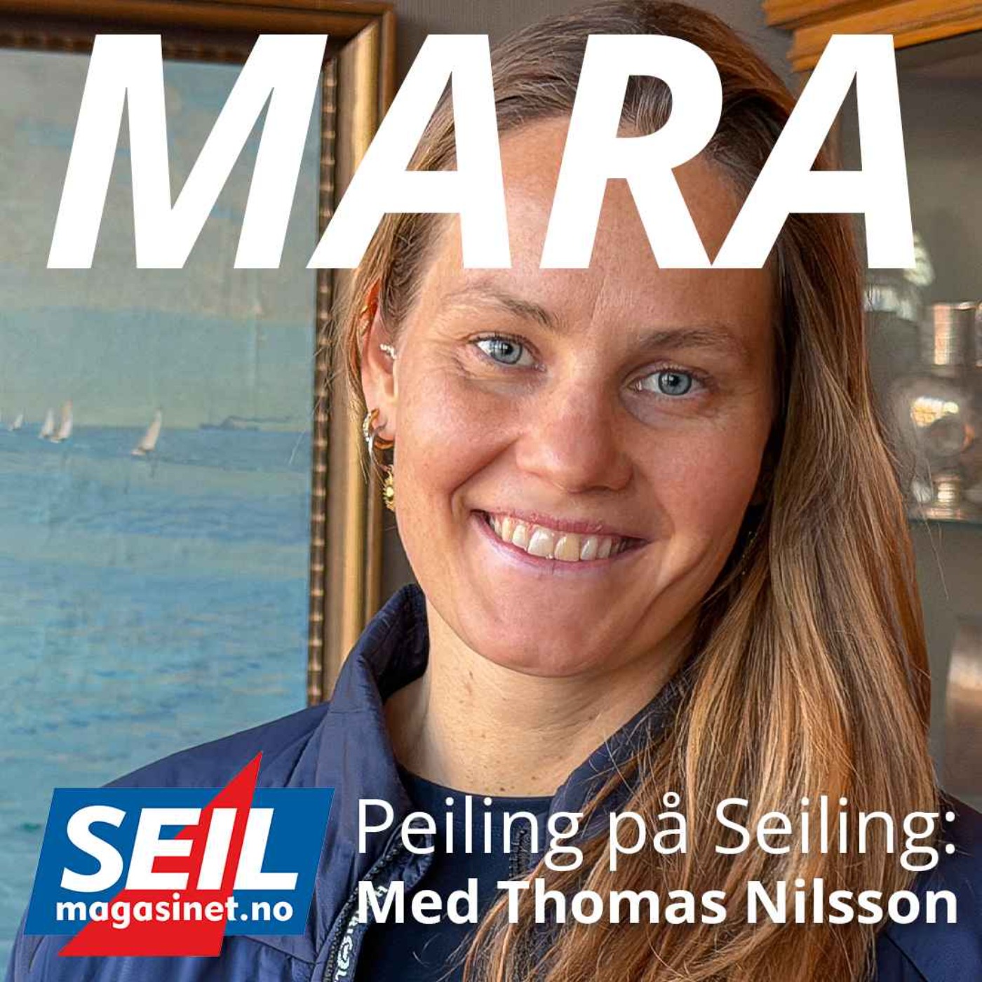 SEILmagasinet: Peiling på Seiling med Thomas Nilsson