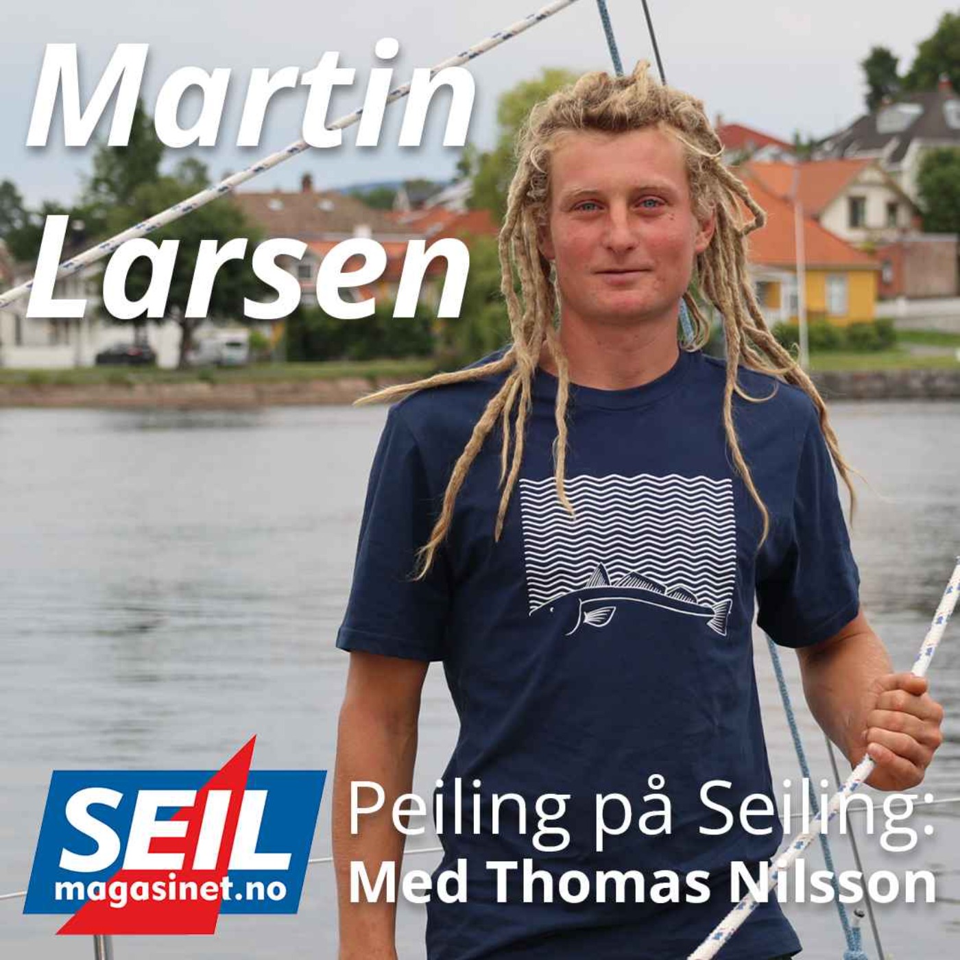 SEILmagasinet: Peiling på Seiling med Thomas Nilsson