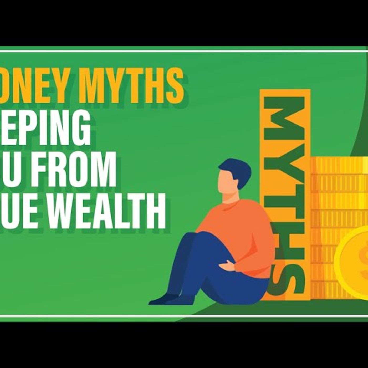 Want to make more money_ Stop believing these 6 myths! episode artwork