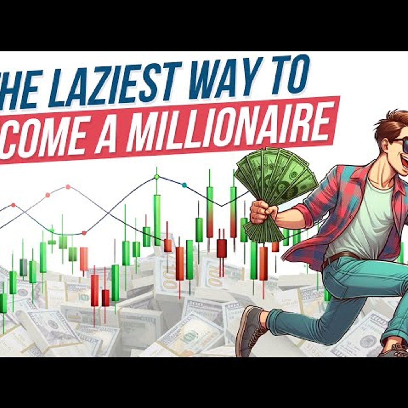The Lazy Millionaire_ 7 Effortless Steps to Wealth in 15 Minutes episode artwork