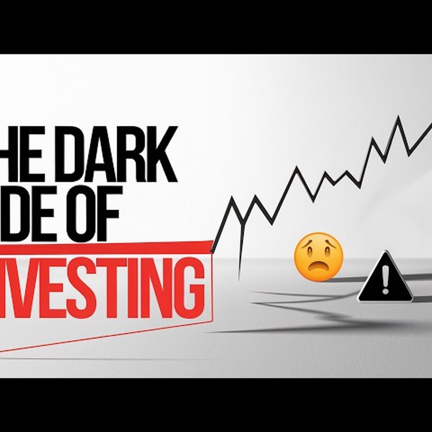 Unsettling Facts About Investing (What You Need To Know) episode artwork