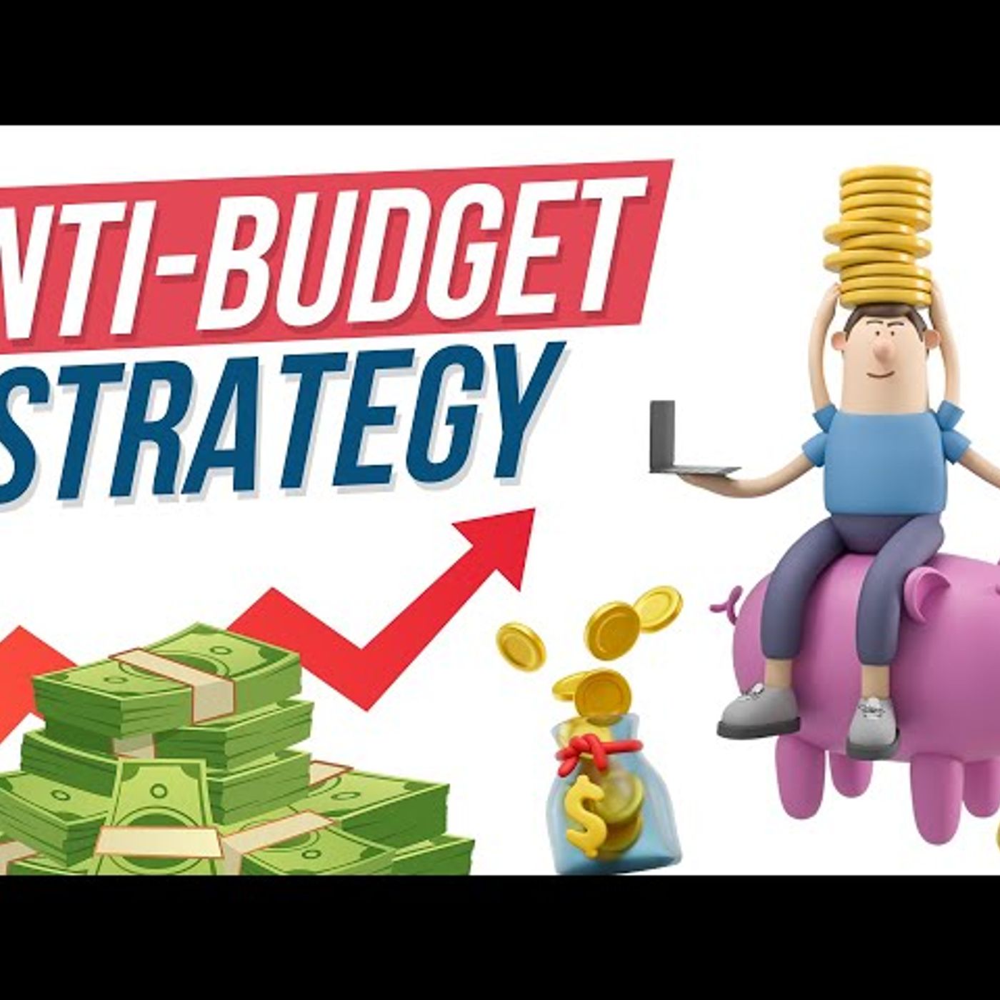 Why Anti-Budgeting Is Better Than Budgeting episode artwork