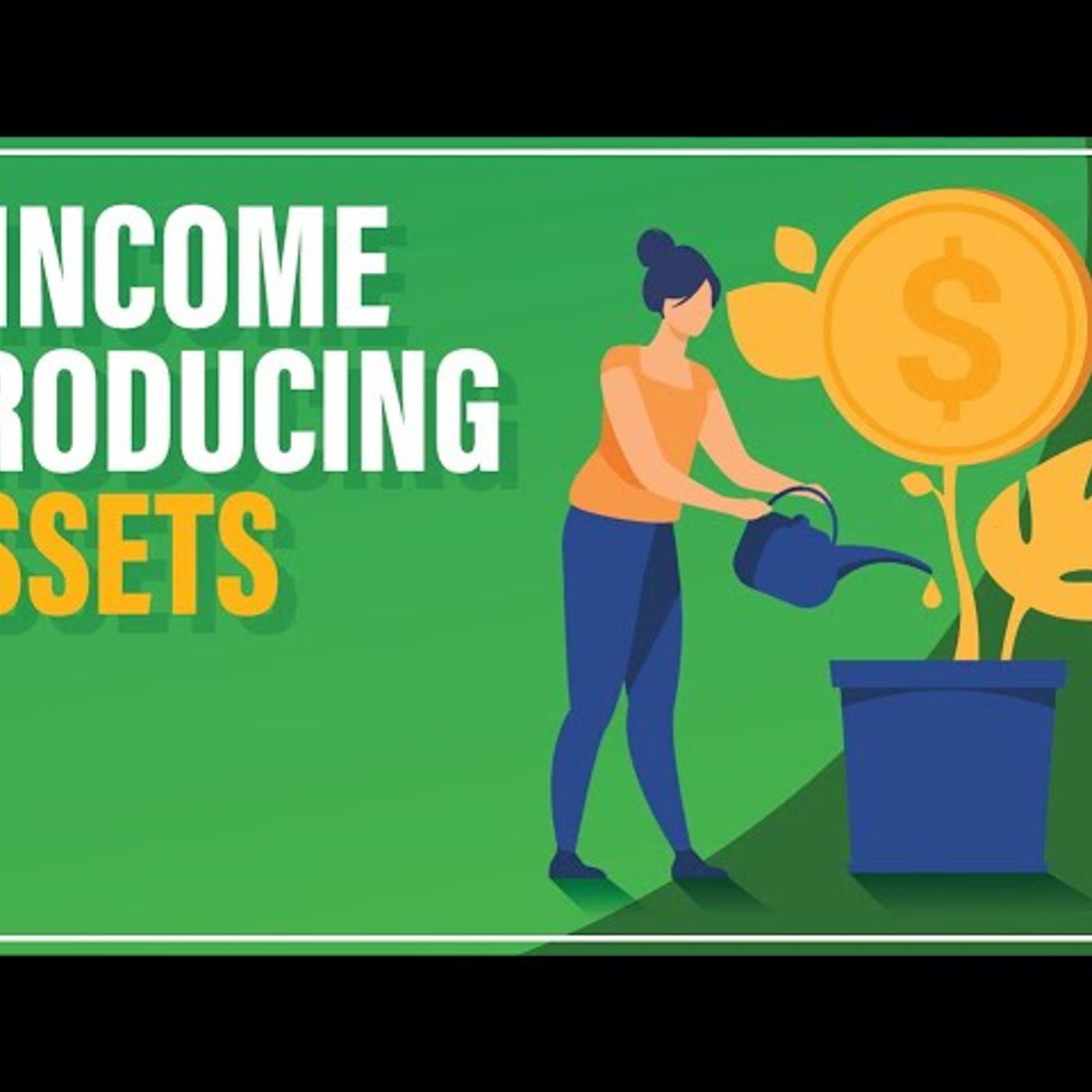 8 Income Producing Assets _ How To Make Money episode artwork