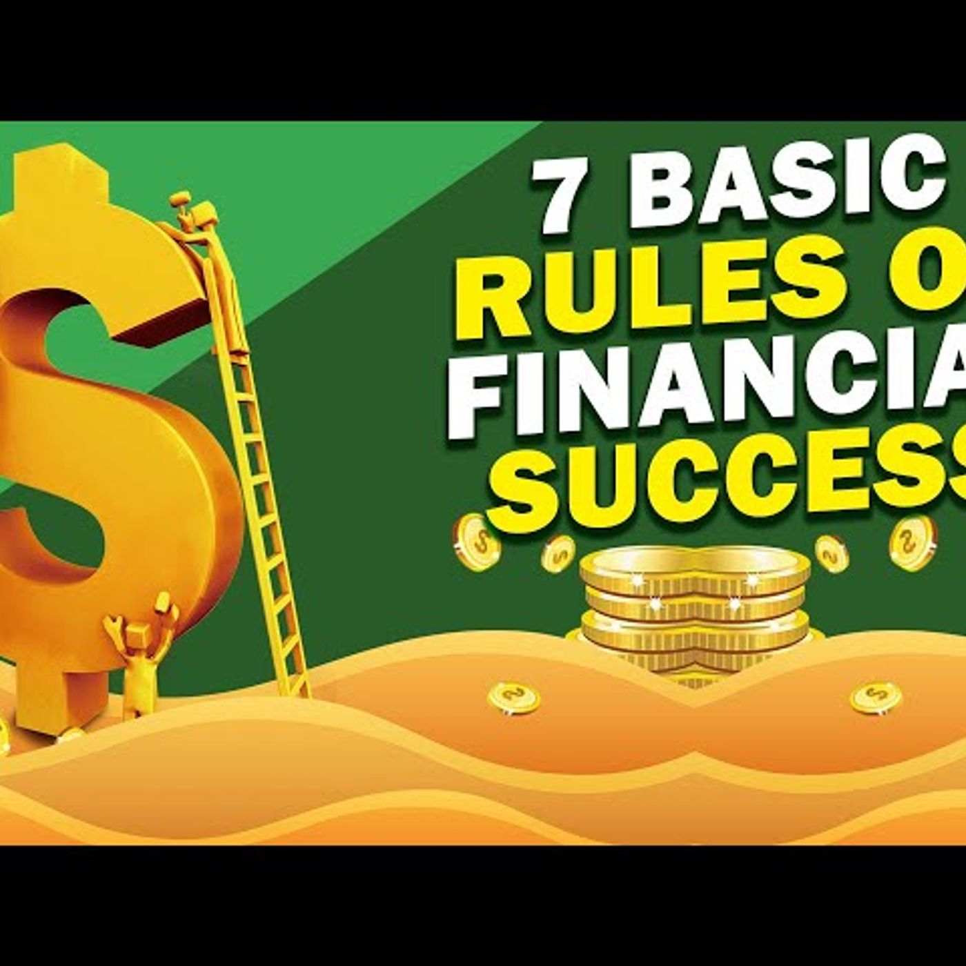 7 Basic Rules Of Financial Success episode artwork