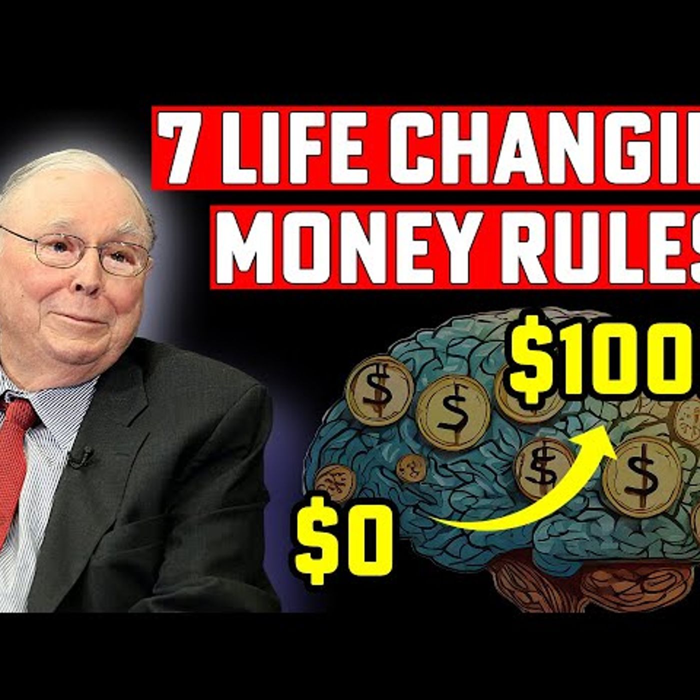 Charlie Munger's Brain_ 7 Surprising Rules to Go From $0 to $100,000 Slowly but Surely 👈 episode artwork