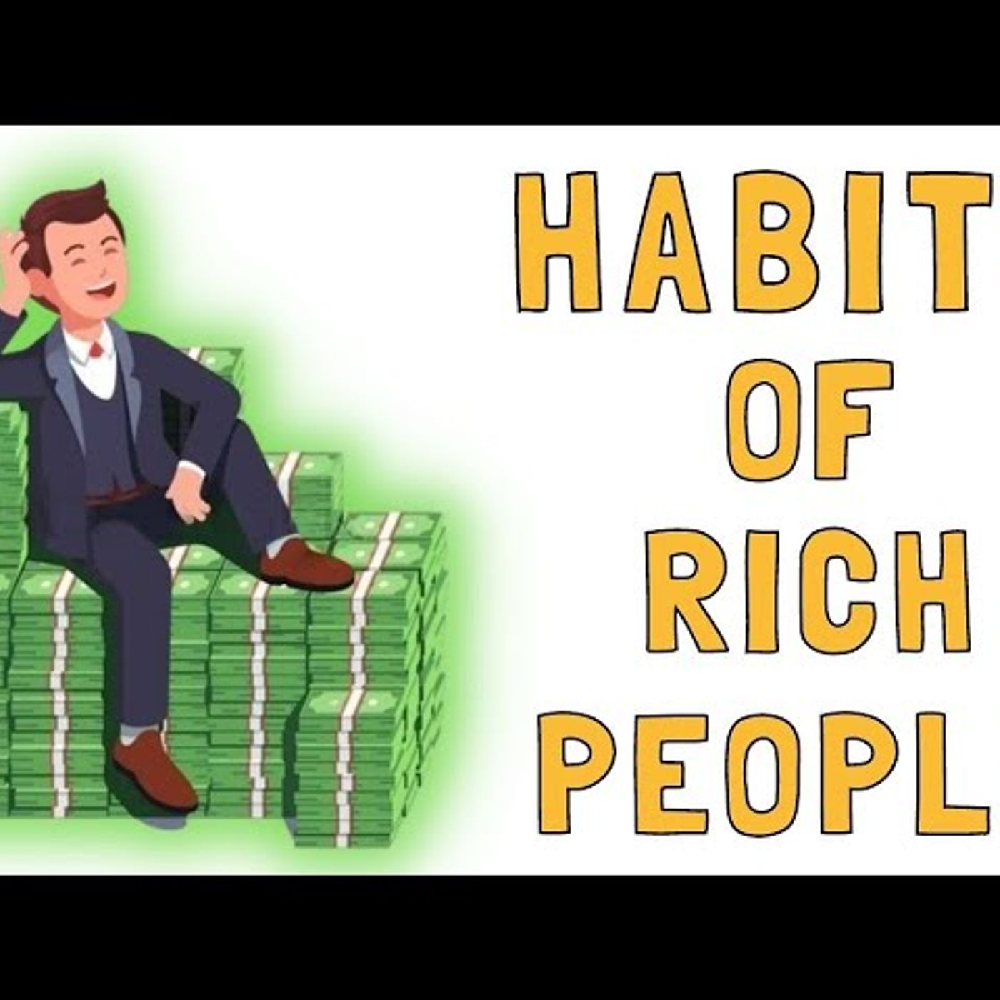 7 Habits Of The Rich That You Can Implement Too! episode artwork